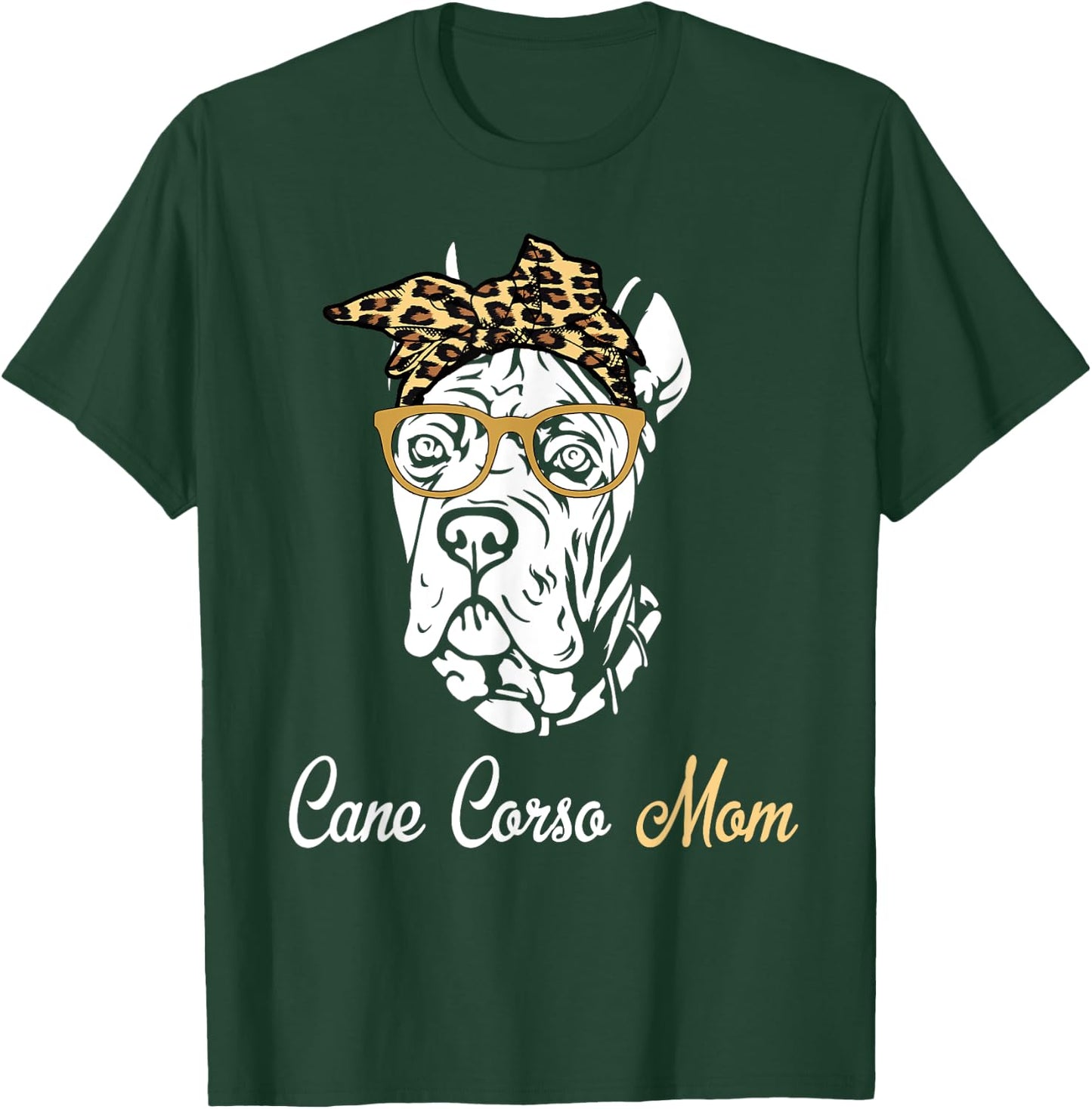 Birthday and Mother's day Gift-Cane Corso Mom T-Shirt - T-Shirt | Forest