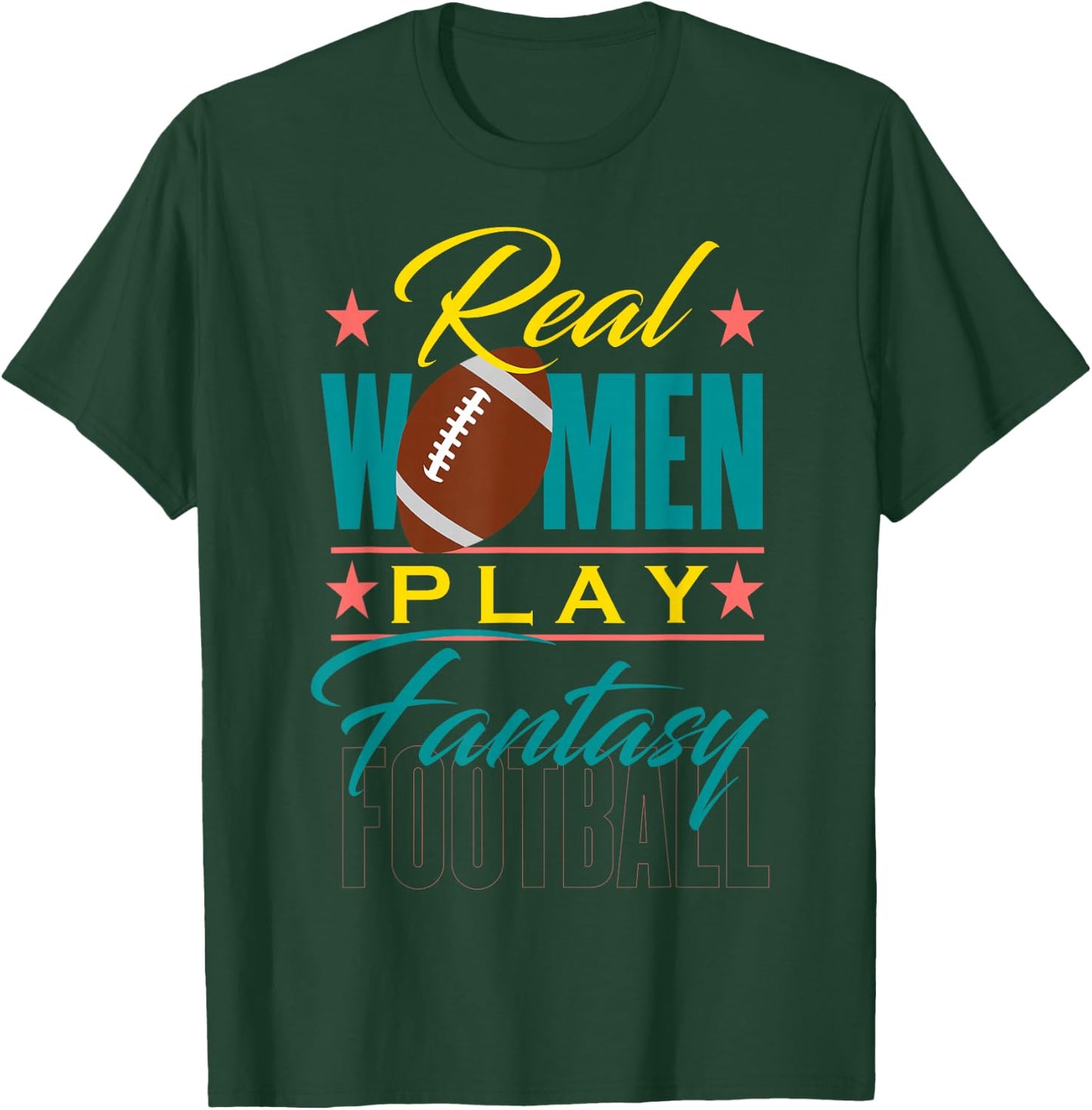 Fantasy Football Real Women Cute Design for a Kit T-Shirt - T-Shirt | Forest
