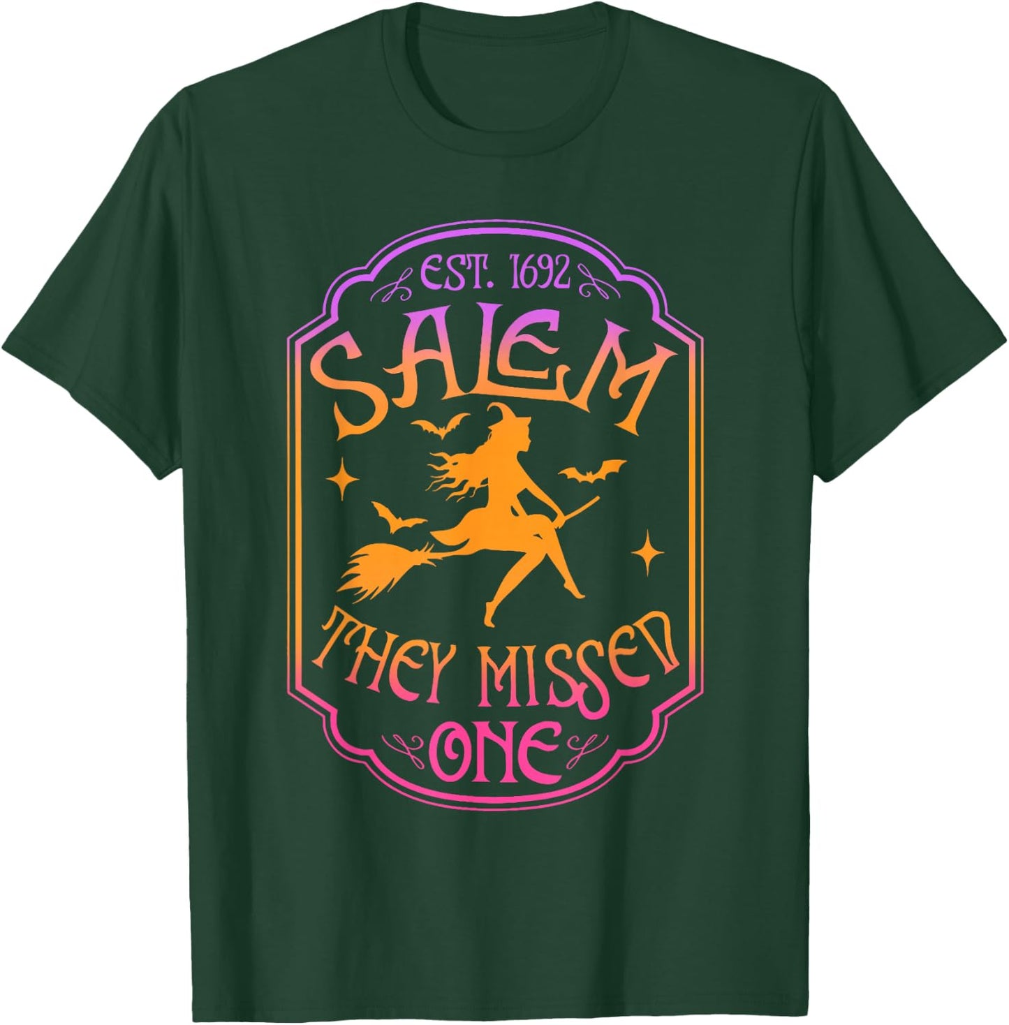 Salem 1962 You Missed One Halloween Feminist Witch Trials T-Shirt - T-Shirt | Forest