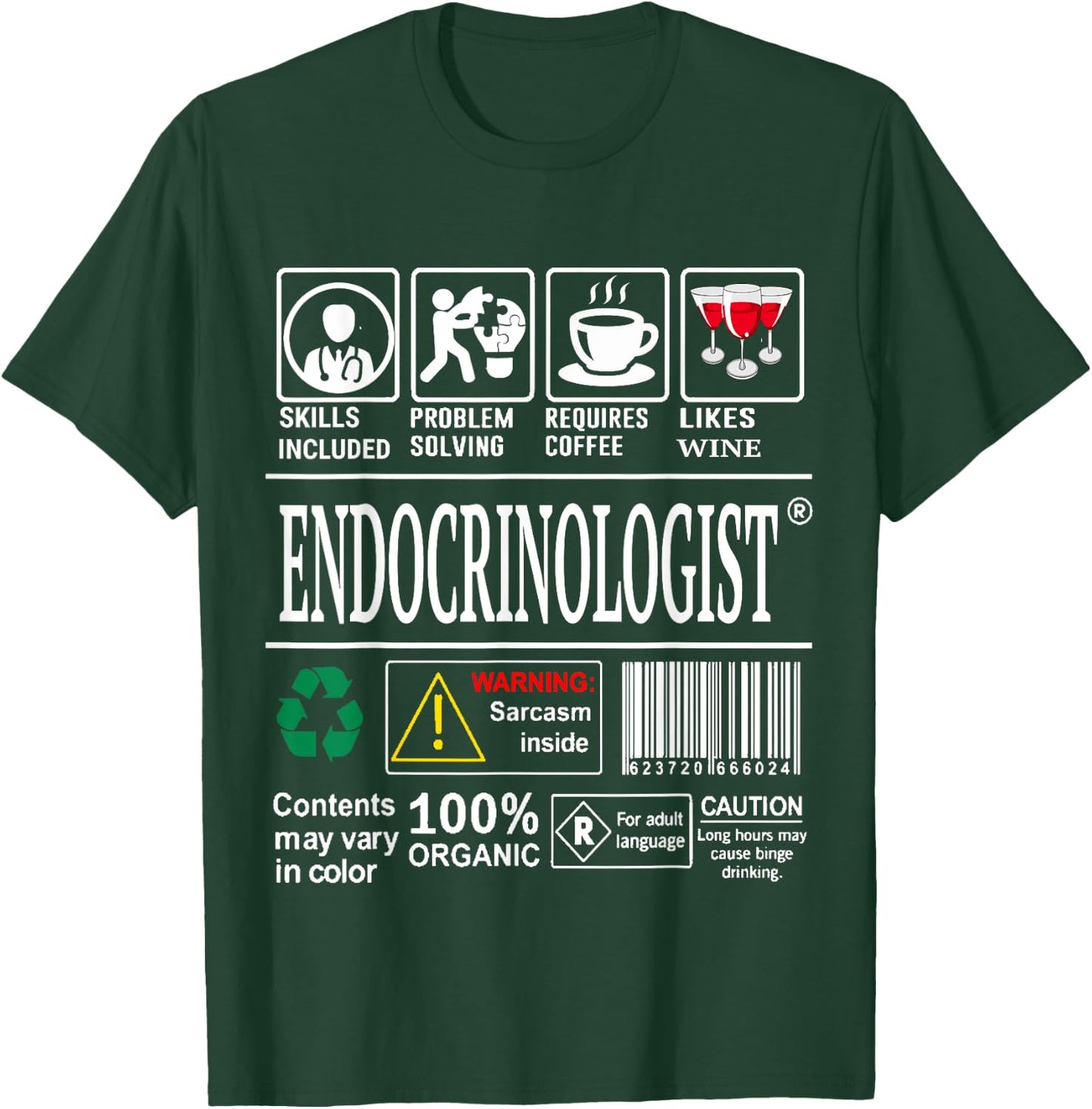 Endocrinologist Doctor Warning Skills Coffee Wine Sarcasm T-Shirt - T-Shirt | Forest