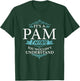 It's a PAM thing you wouldn't Understand T-Shirt - T-Shirt | Forest