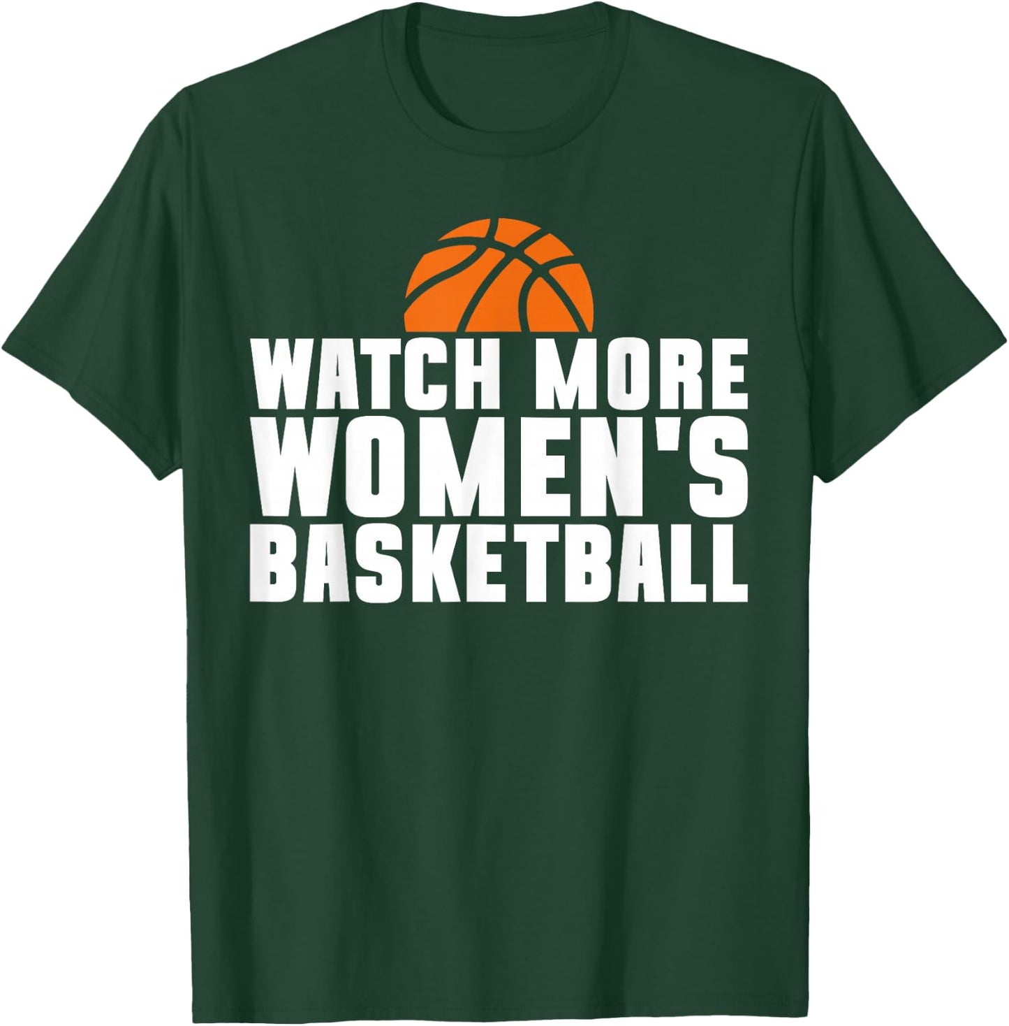 Watch More Women's Basketball Player Women T-Shirt - T-Shirt | Forest