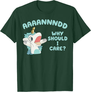 Unicorn AAAANNNDD Why Should I Care T-Shirt - T-Shirt | Forest