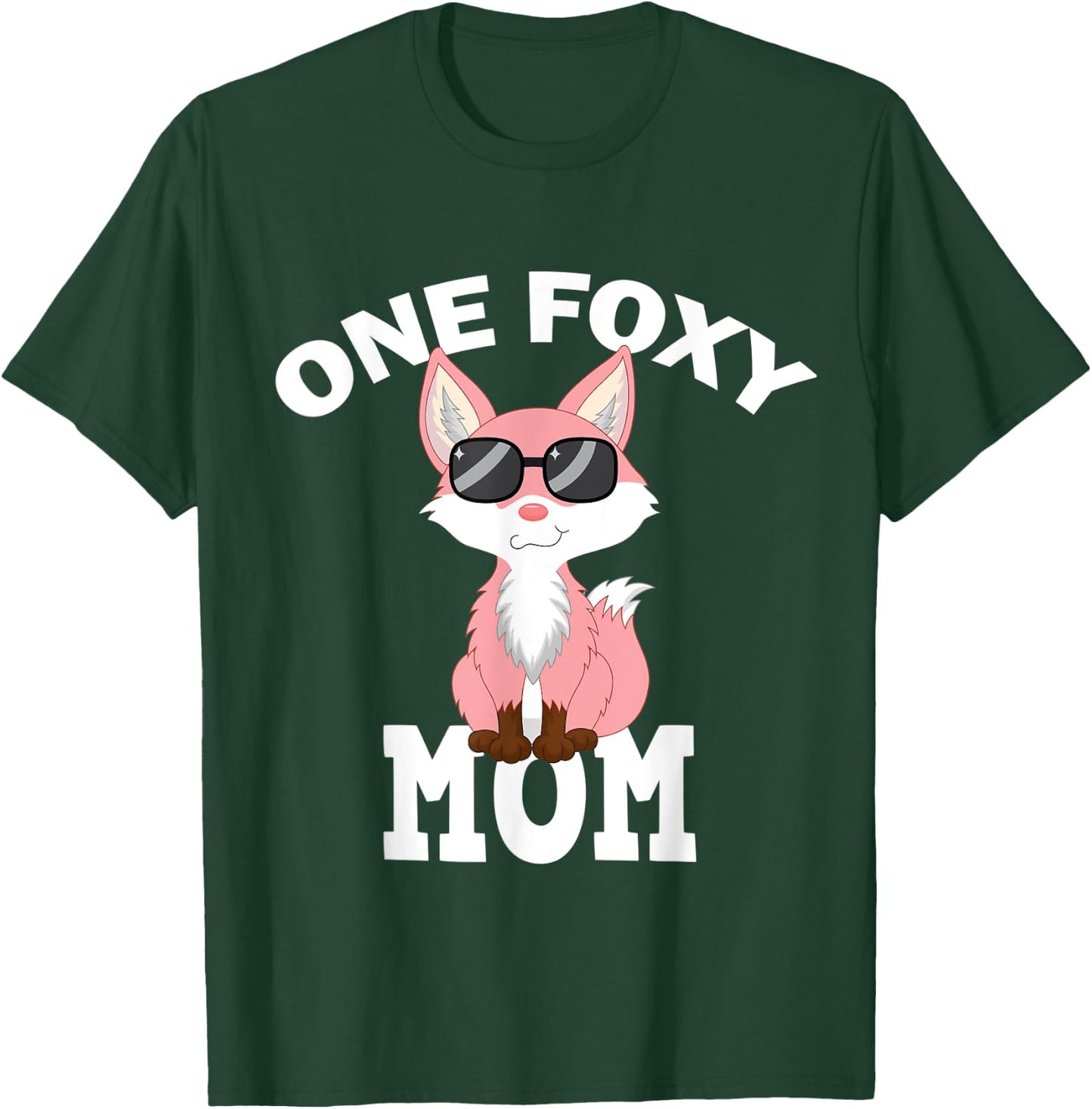 One Foxy Mom Fox Pun T-Shirt - T-Shirt | Forest