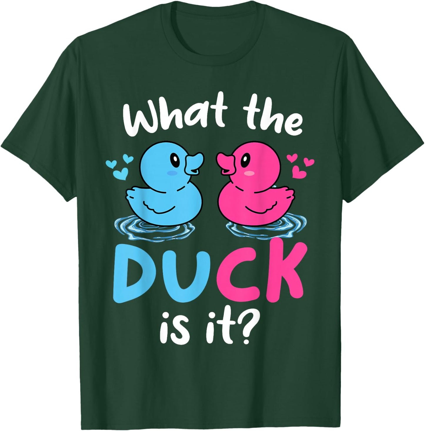 What the ducks is it Baby Gender reveal party baby shower T-Shirt - T-Shirt | Forest