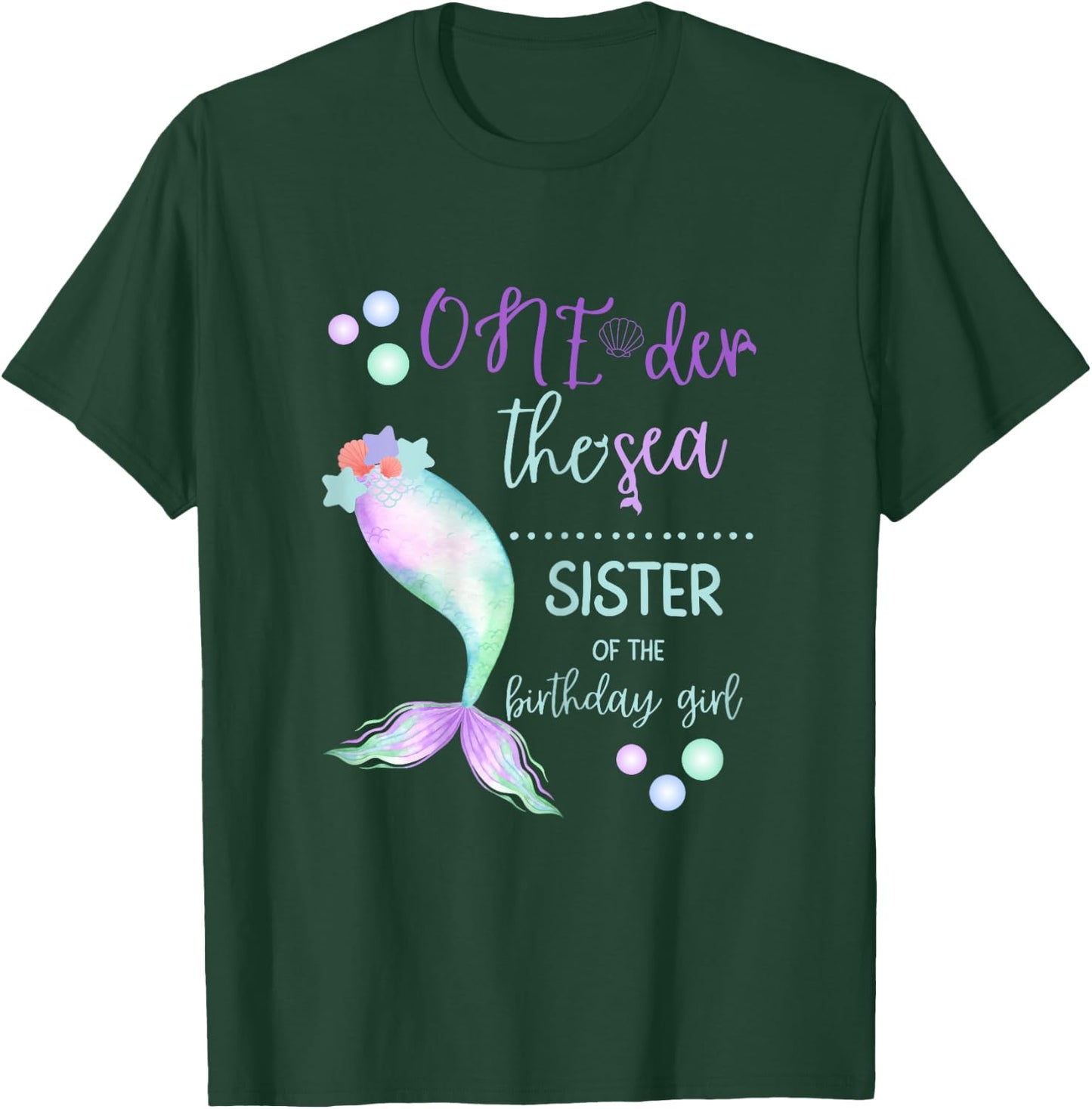 Sister 1st Birthday Mermaid Oneder The Sea Family Matching T-Shirt - T-Shirt | Forest