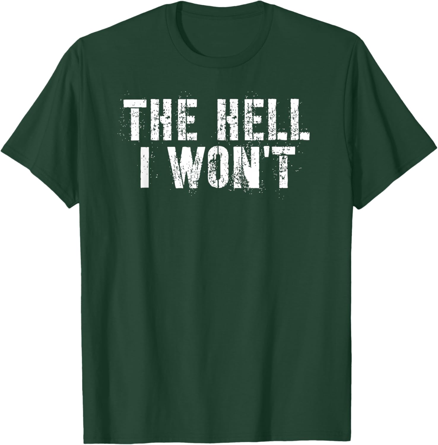 Tennessee Merchant -Adults Black Modern Classic Letter Print Short Sleeve - Small - The Hell I Won't T-Shirt - T-Shirt | Forest