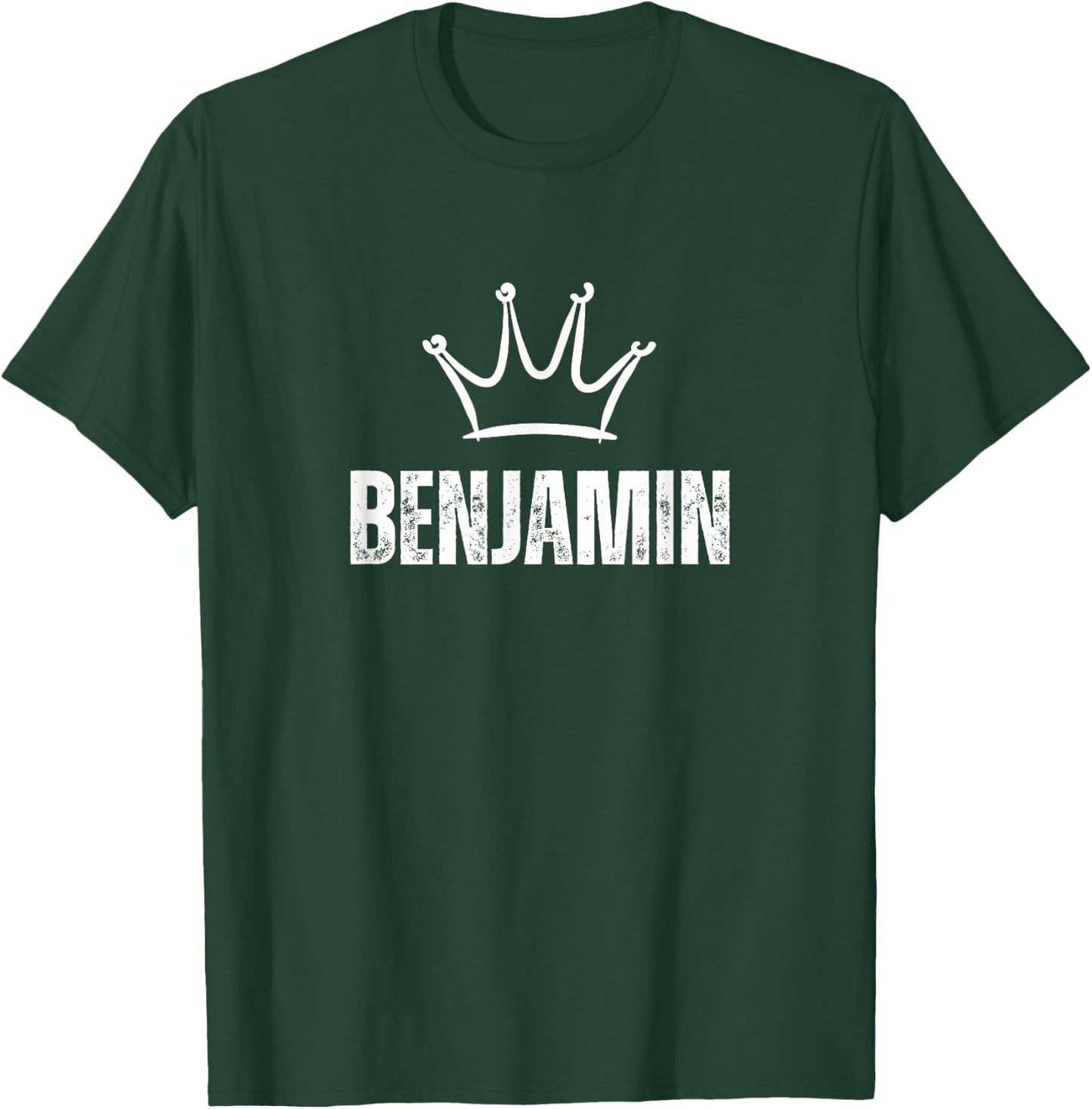 King Benjamin Crown - Custom First Name Birthday #1 Winner T-Shirt - T-Shirt | Forest