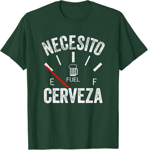 Cerveza Por Favor Necesito Cerveza Funny I Need Beer T-Shirt - T-Shirt | Forest