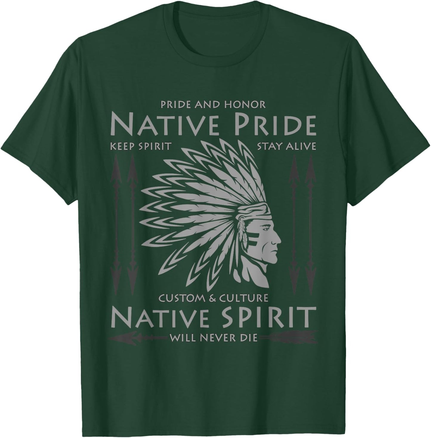 Native American Indian Pride Funny USA Chief Cherokee Gifts T-Shirt - T-Shirt | Forest