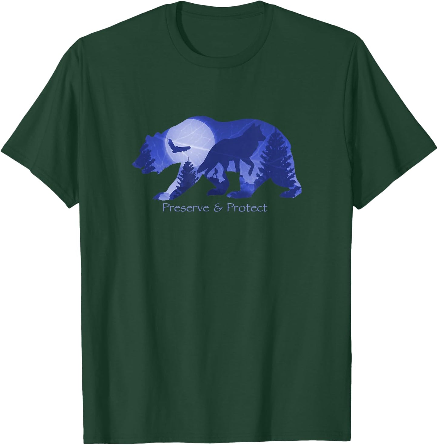 Preserve And Protect Wildlife Conservation Bear Wolf Nature T-Shirt - T-Shirt | Forest