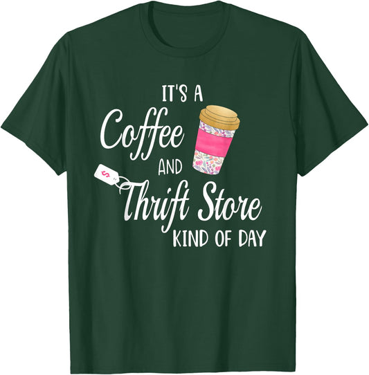 Thrift Store and Coffee Gift who Love Thrifting T-Shirt - T-Shirt | Forest