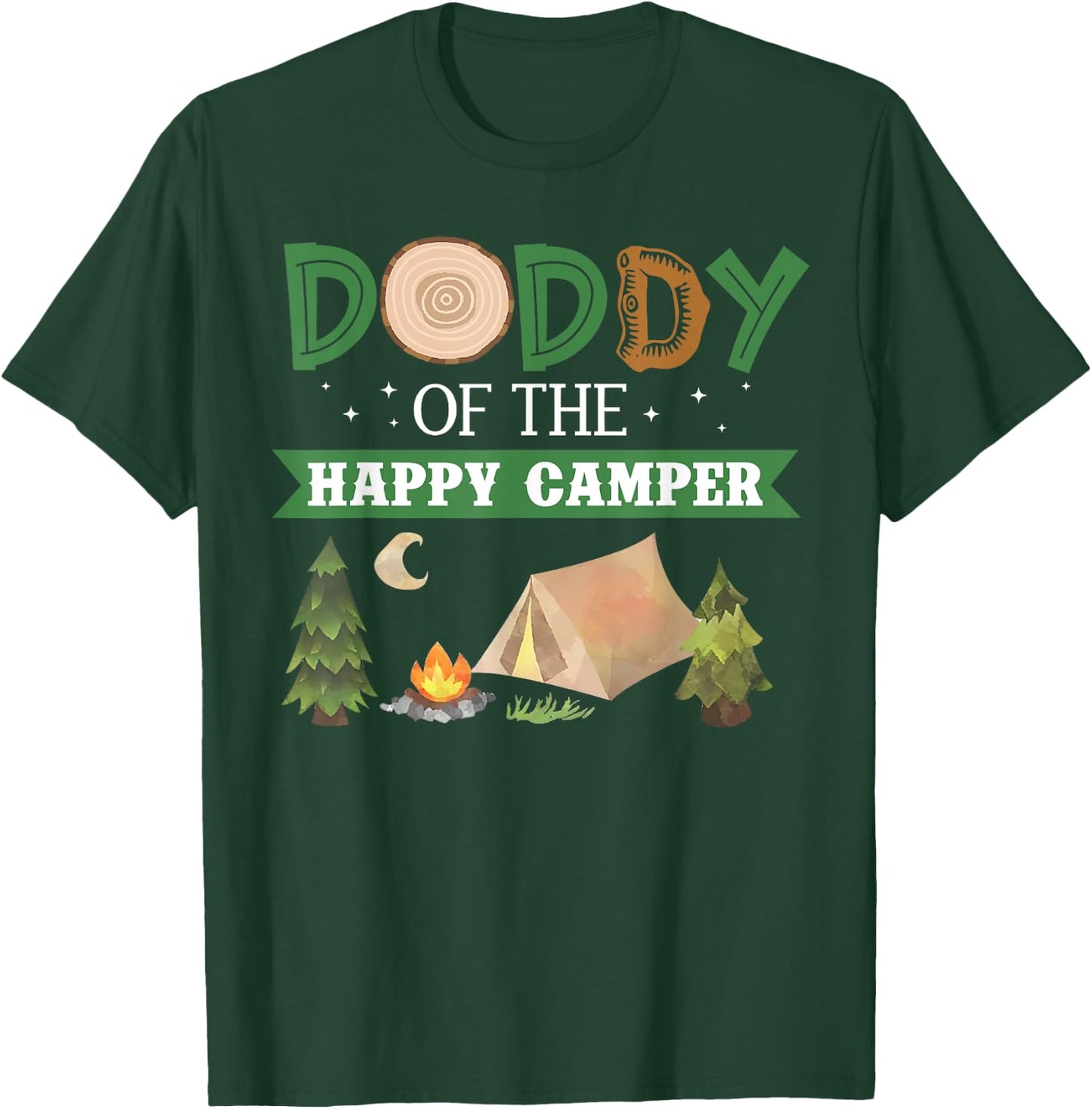 Daddy Of The Happy Camper Shirt 1st Bday Camping Trip T-Shirt - T-Shirt | Forest