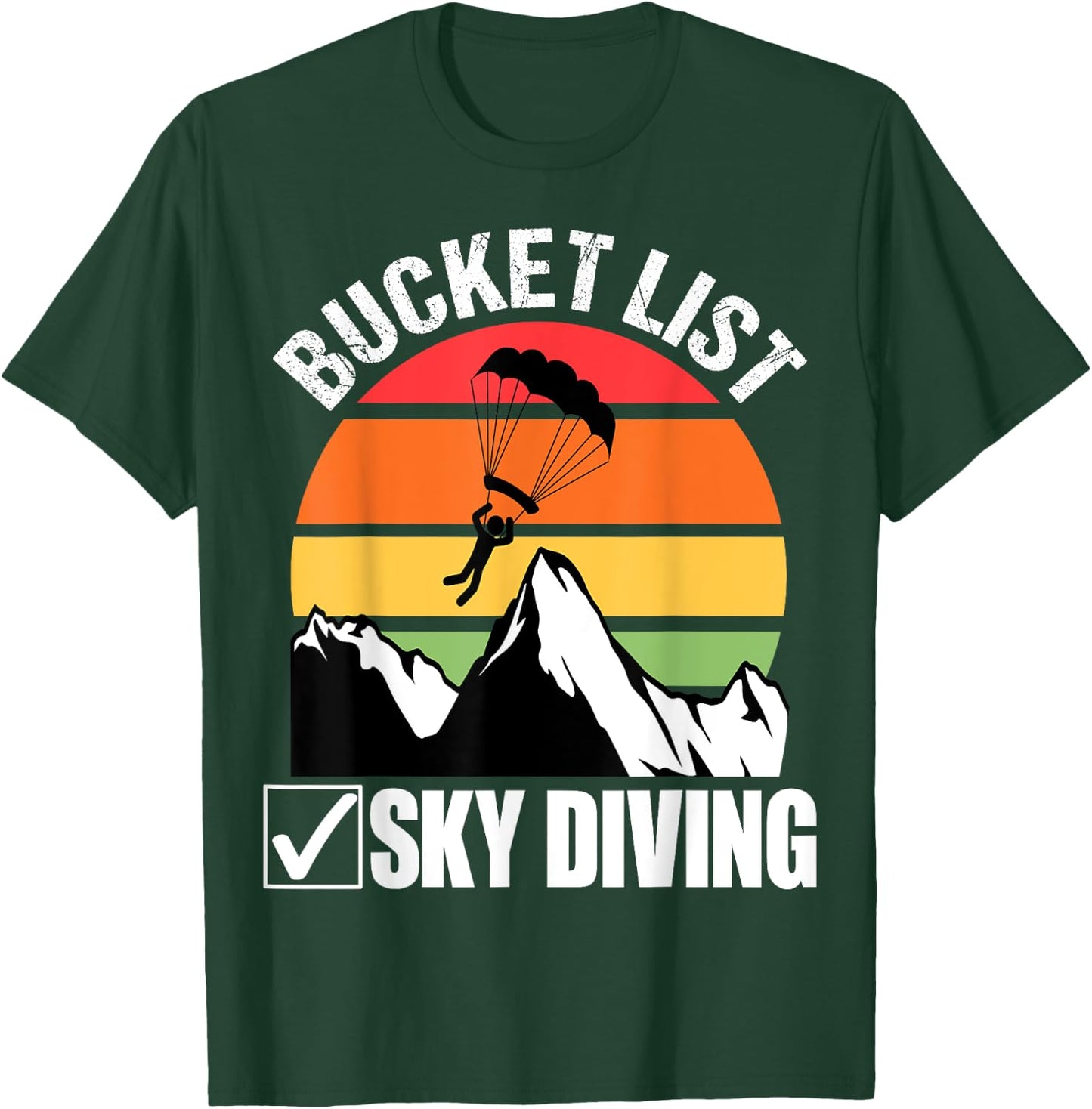 Bucket List Sky Diving Vintage Skydiver Skydiving Parachute T-Shirt - T-Shirt | Forest