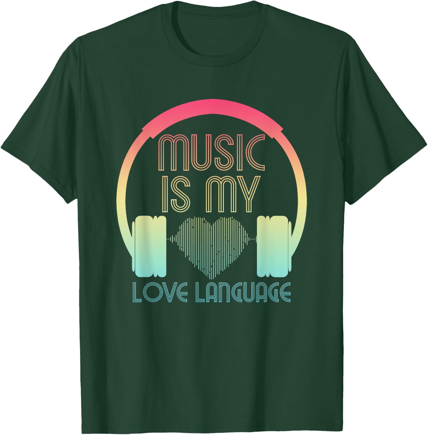 Music is my Love Language Cute Heart Waves for Music Lover T-Shirt - T-Shirt | Forest