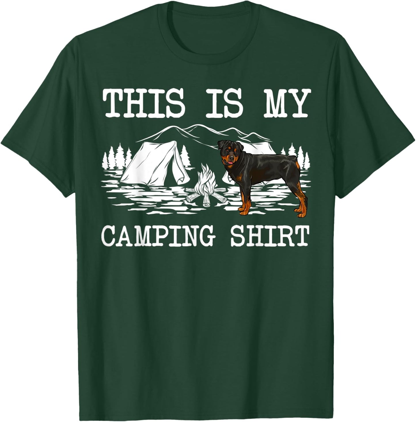 Campfire Rottweiler Dog This Is My Camping T-Shirt - T-Shirt | Forest