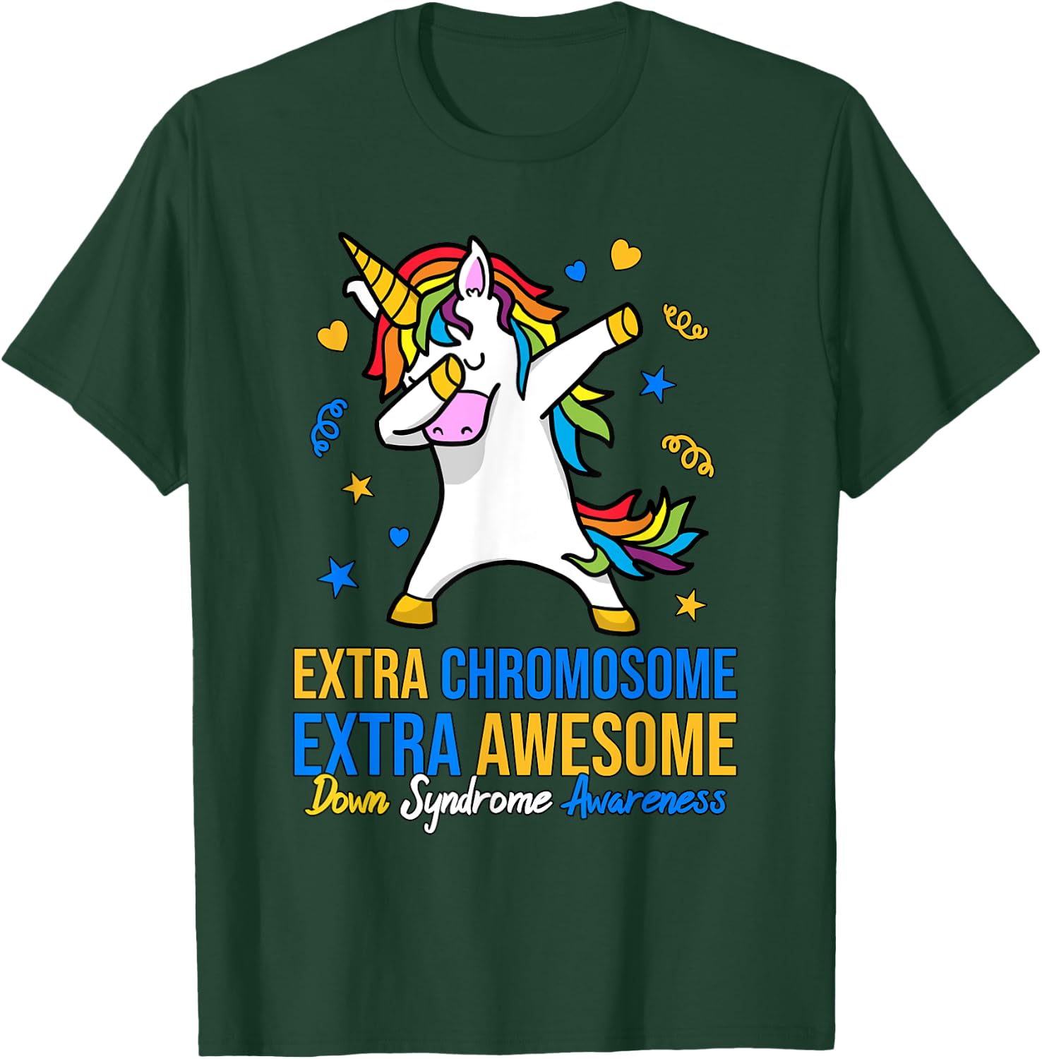 Extra Chromosome Down Syndrome Awareness Awesome Unicorn T21 T-Shirt - T-Shirt | Forest