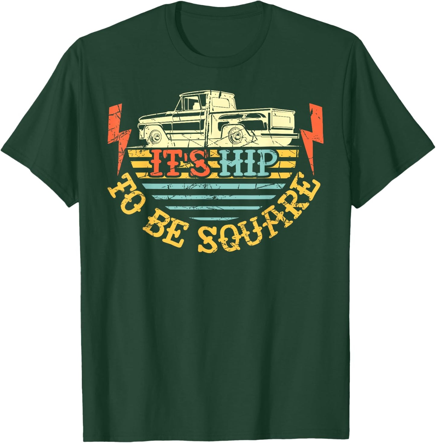 It's Hip To Be Square Vintage squarebody T-Shirt - T-Shirt | Forest