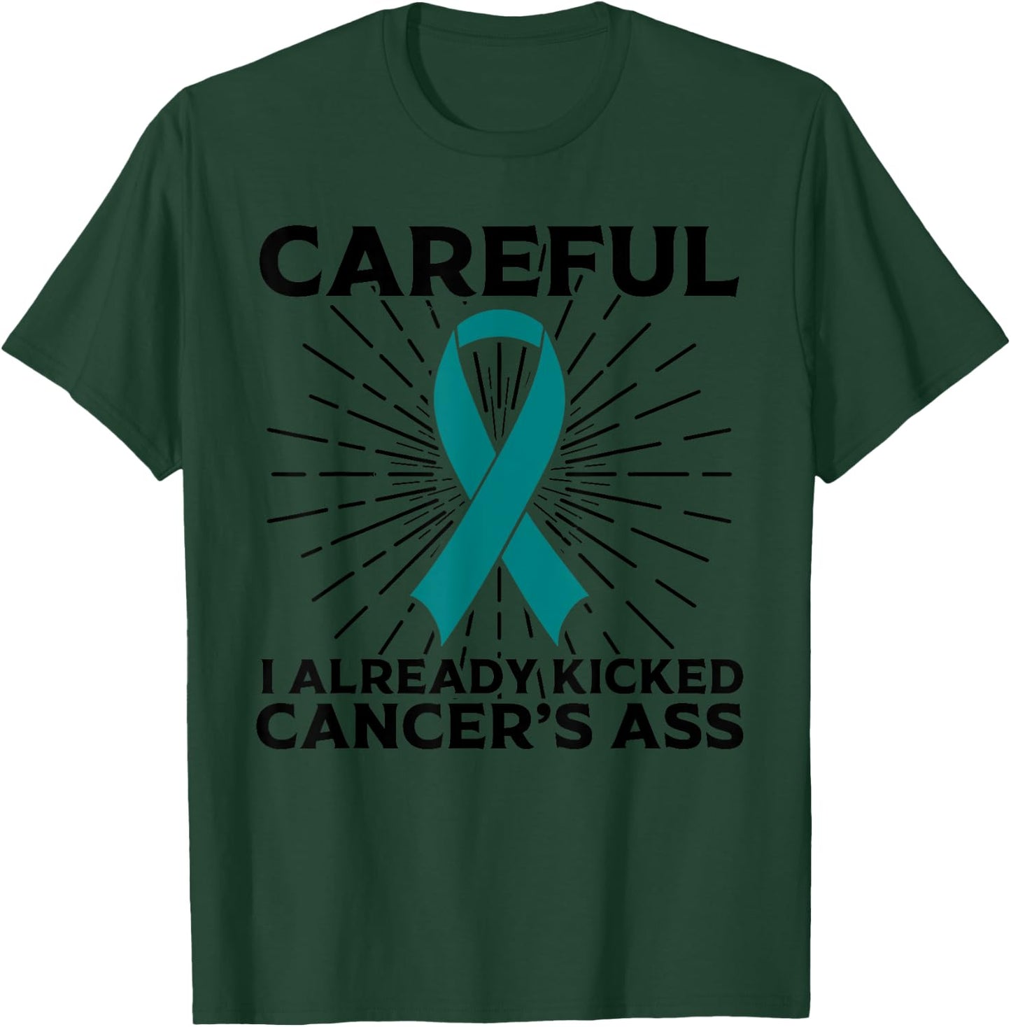 Funny Ovarian Cancer Awareness Gifts Survivors T-Shirt - T-Shirt | Forest