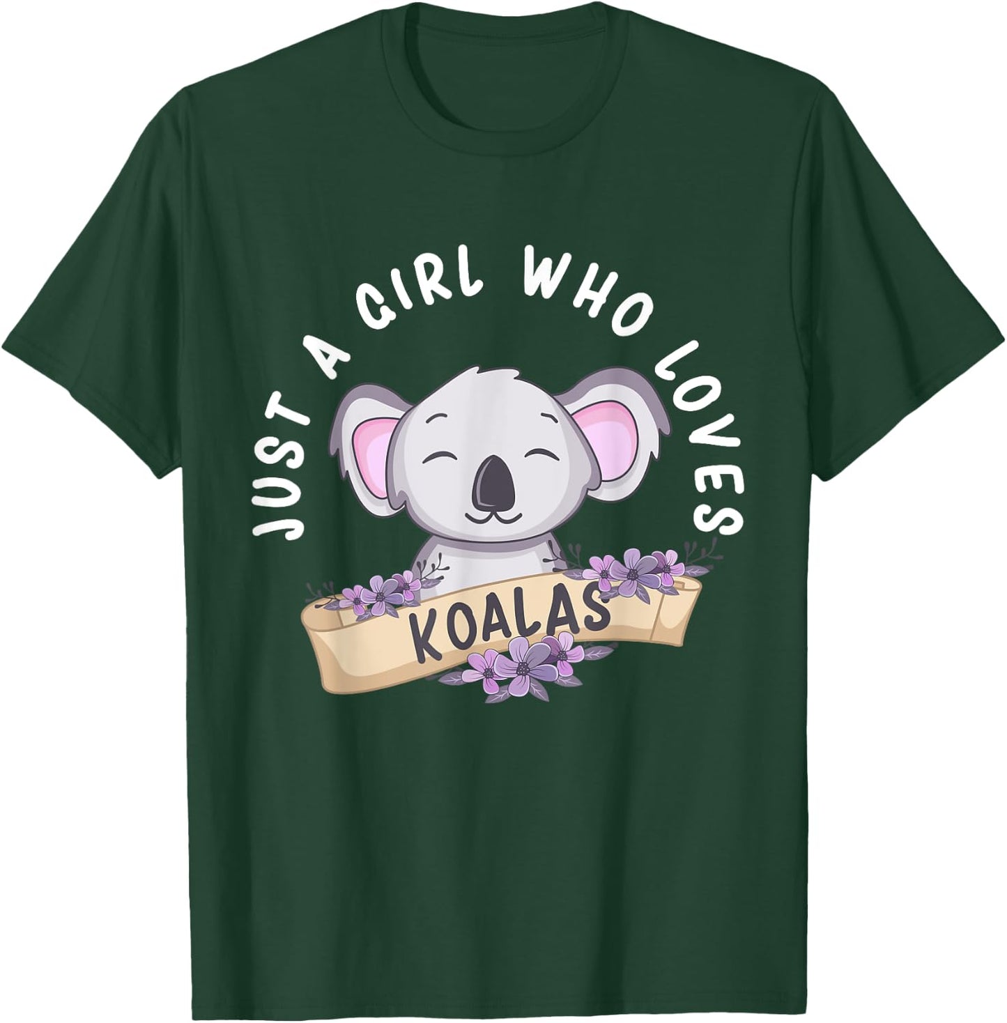 Just A Girl Who Loves Koalas Funny Koala Bear Costume T-Shirt - T-Shirt | Forest