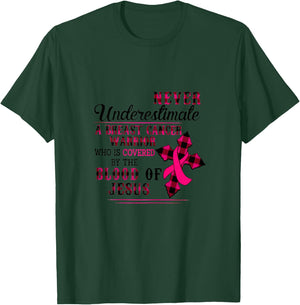 Never Underestimate A Breast Cancer Warrior T-Shirt - T-Shirt | Forest