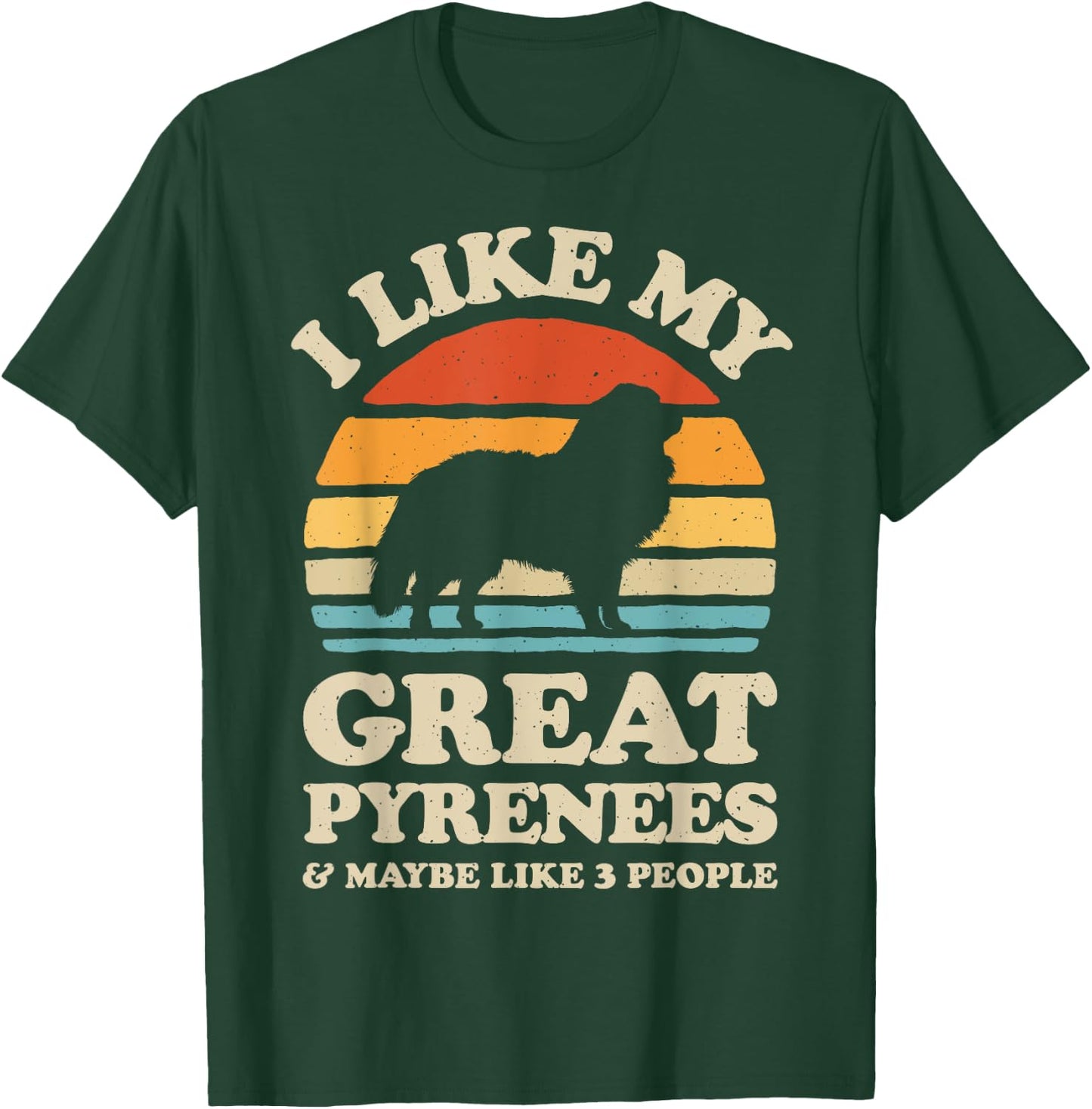 I Like My Great Pyrenees Pyrenean Mountain Dog Lover Retro Women Kids T-Shirt - T-Shirt | Forest