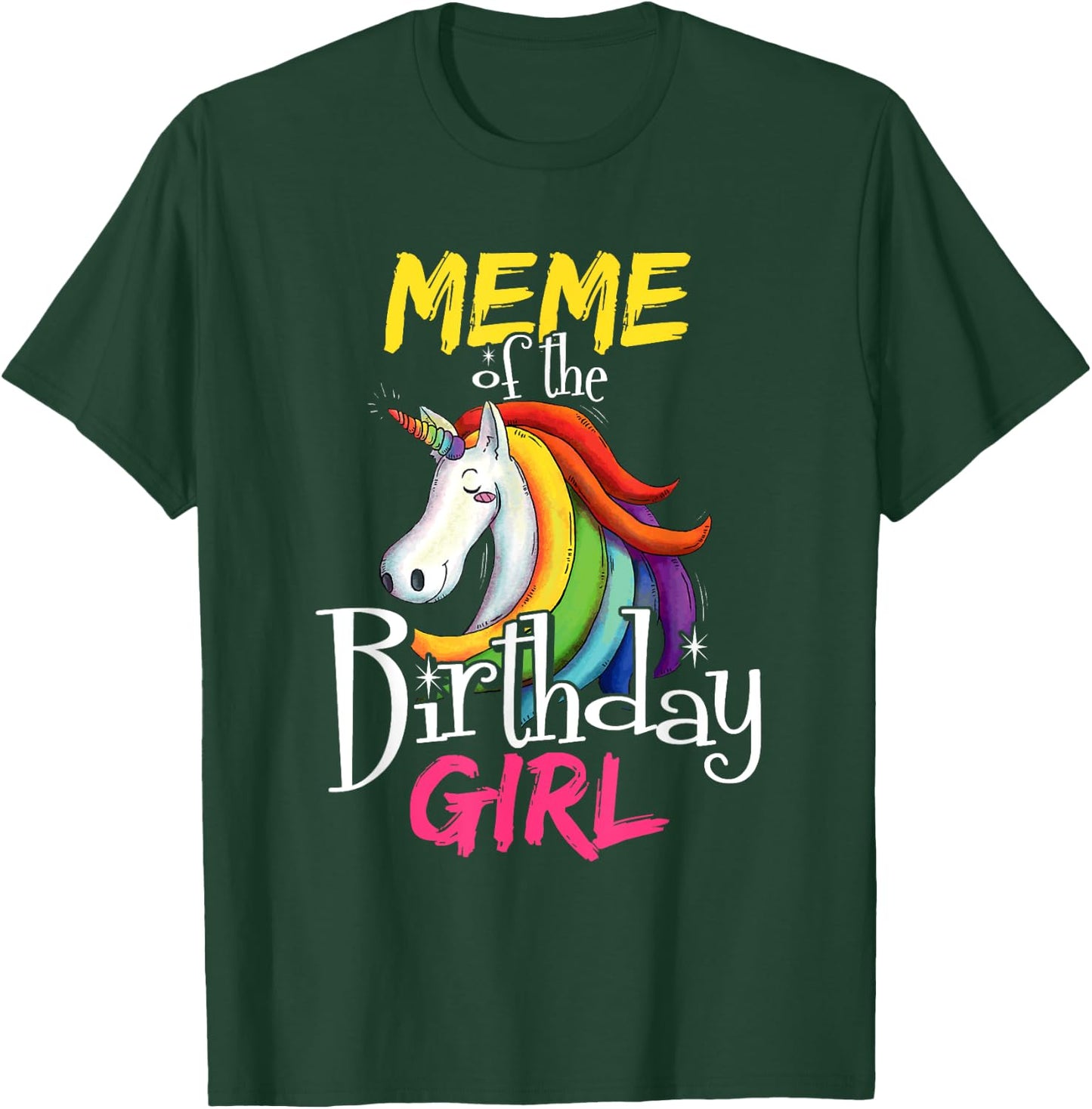 Meme Of The Birthday Girl Cute Floral Unicorn Face Gift T-Shirt - T-Shirt | Forest