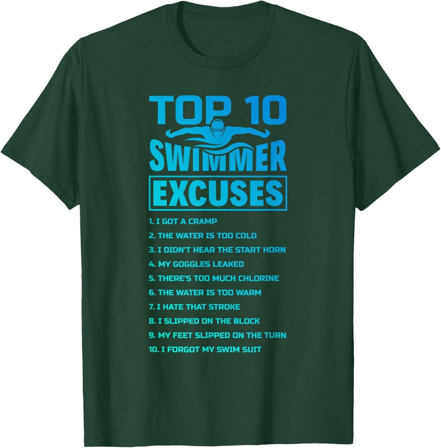 The Merch Pool - Swimmer Excuses Butterfly Swimming Funny Adult , Black, Small, Short Sleeve T-Shirt - T-Shirt | Forest