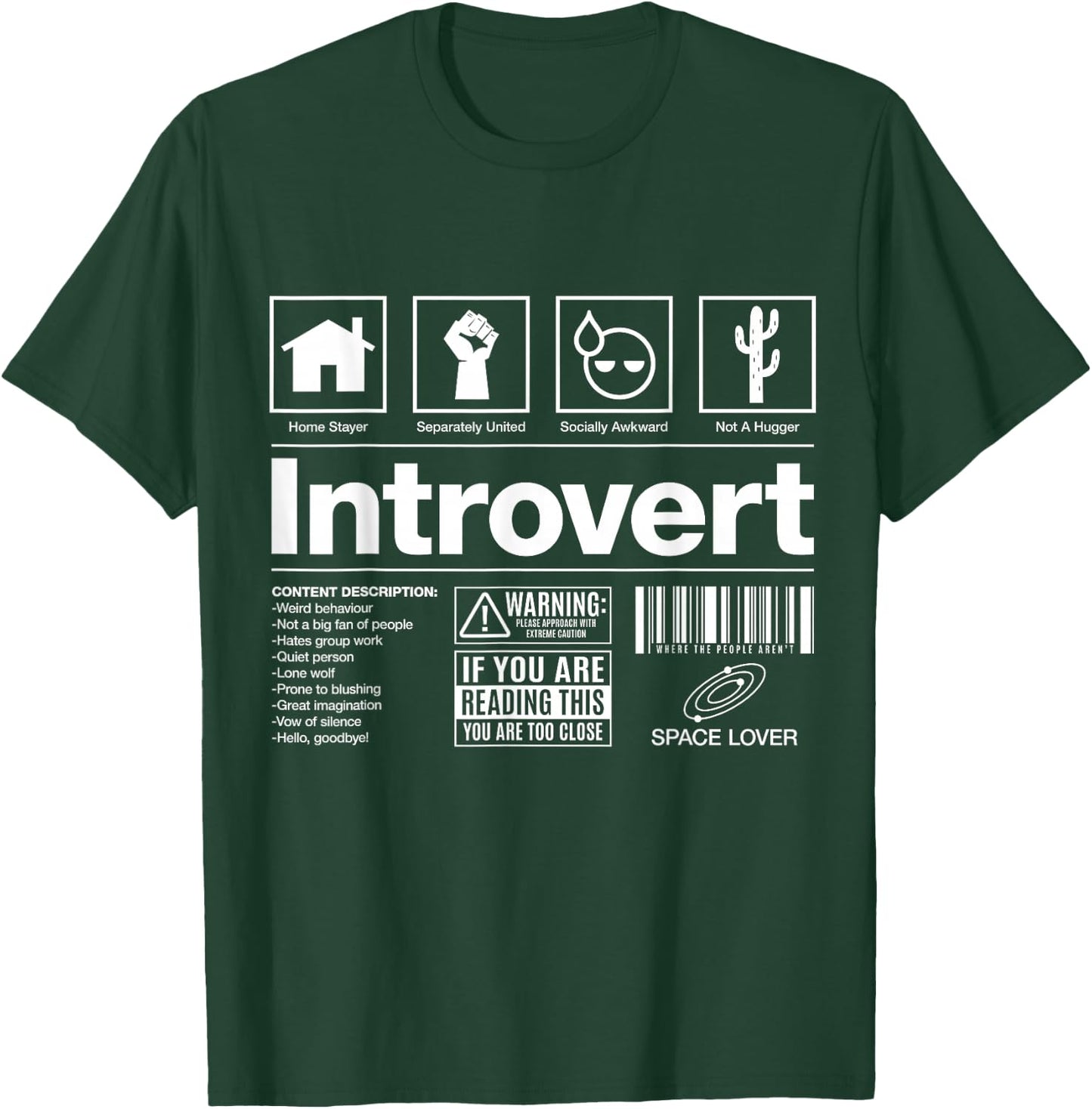 Introvert Label Signs T-Shirt - T-Shirt | Forest