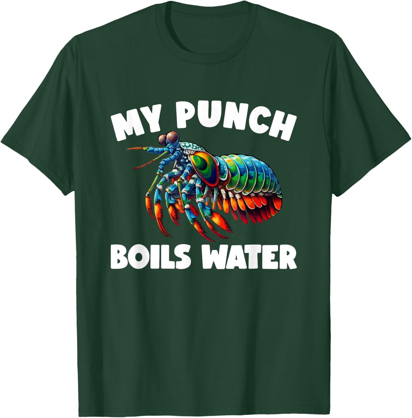 Mantis Shrimp Peacock Mantis Shrimp T-Shirt - T-Shirt | Forest