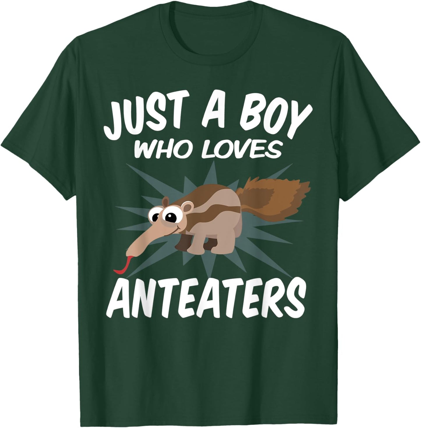 Just A Boy Who Loves Anteaters – Funny Anteater T-Shirt - T-Shirt | Forest