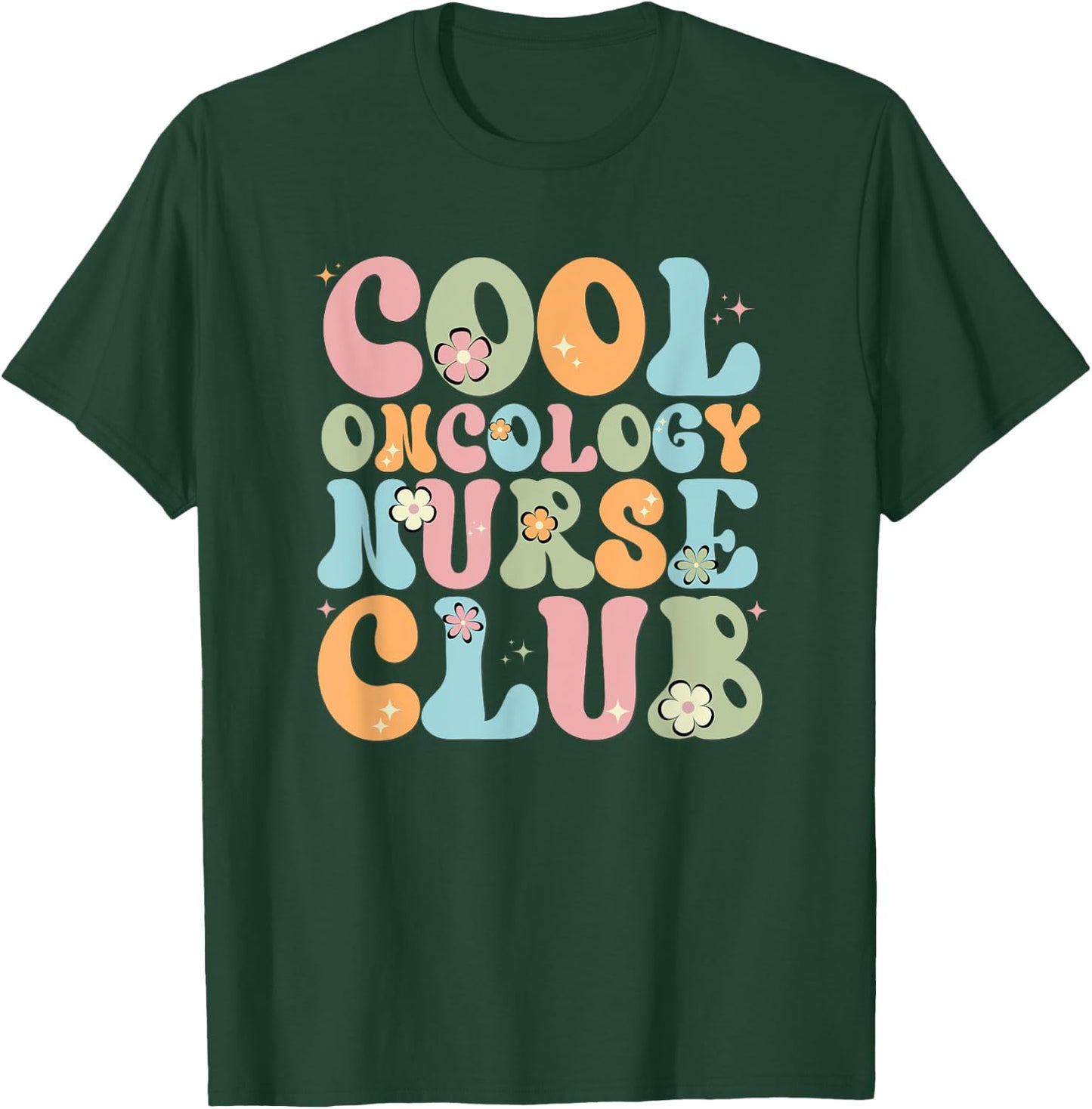 Cool Oncology Nurse Club, Oncology Squad, Chemo Nurse T-Shirt - T-Shirt | Forest