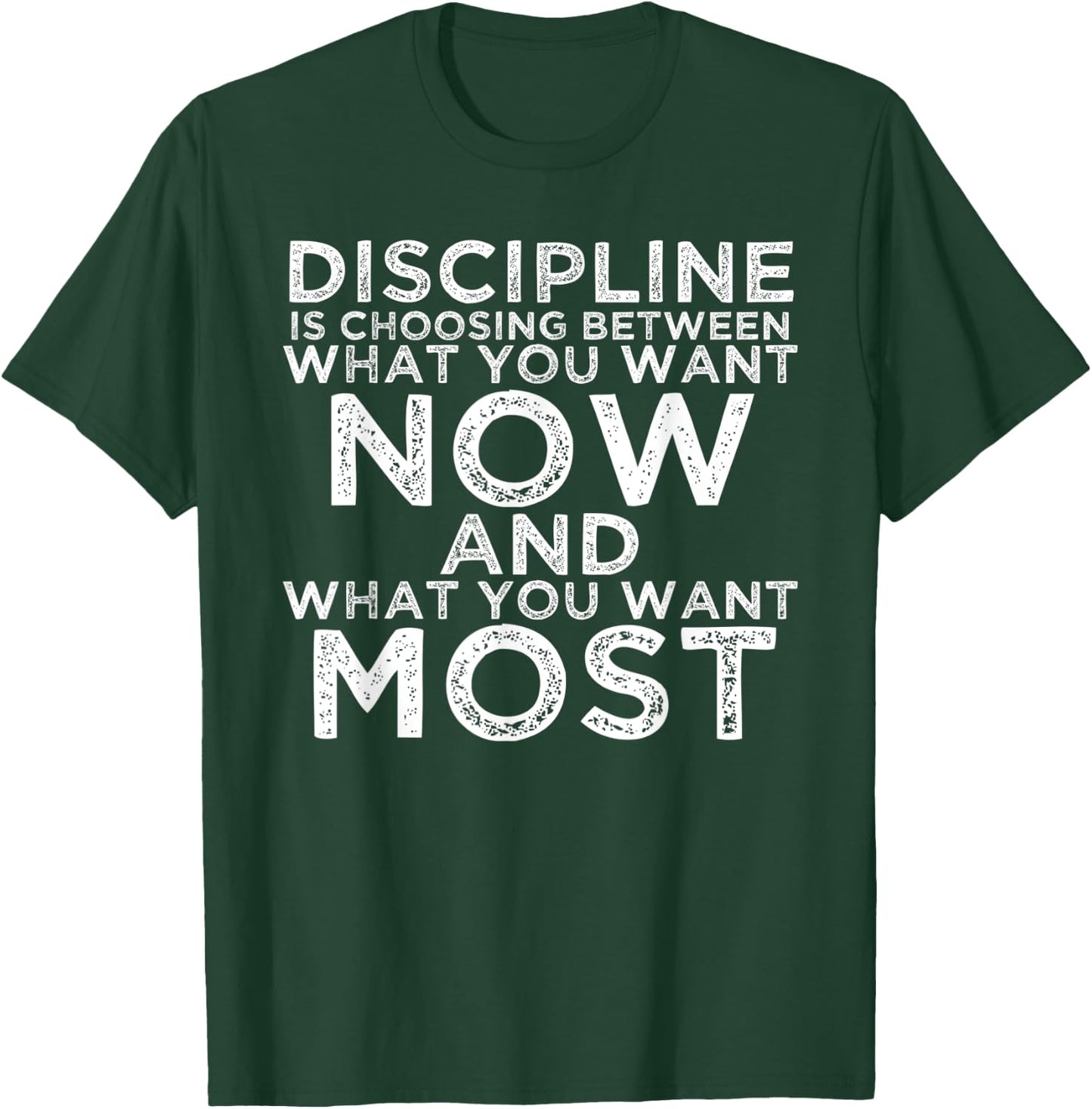 Discipline Motivational Quotes Inspirational Gifts For Gym T-Shirt - T-Shirt | Forest