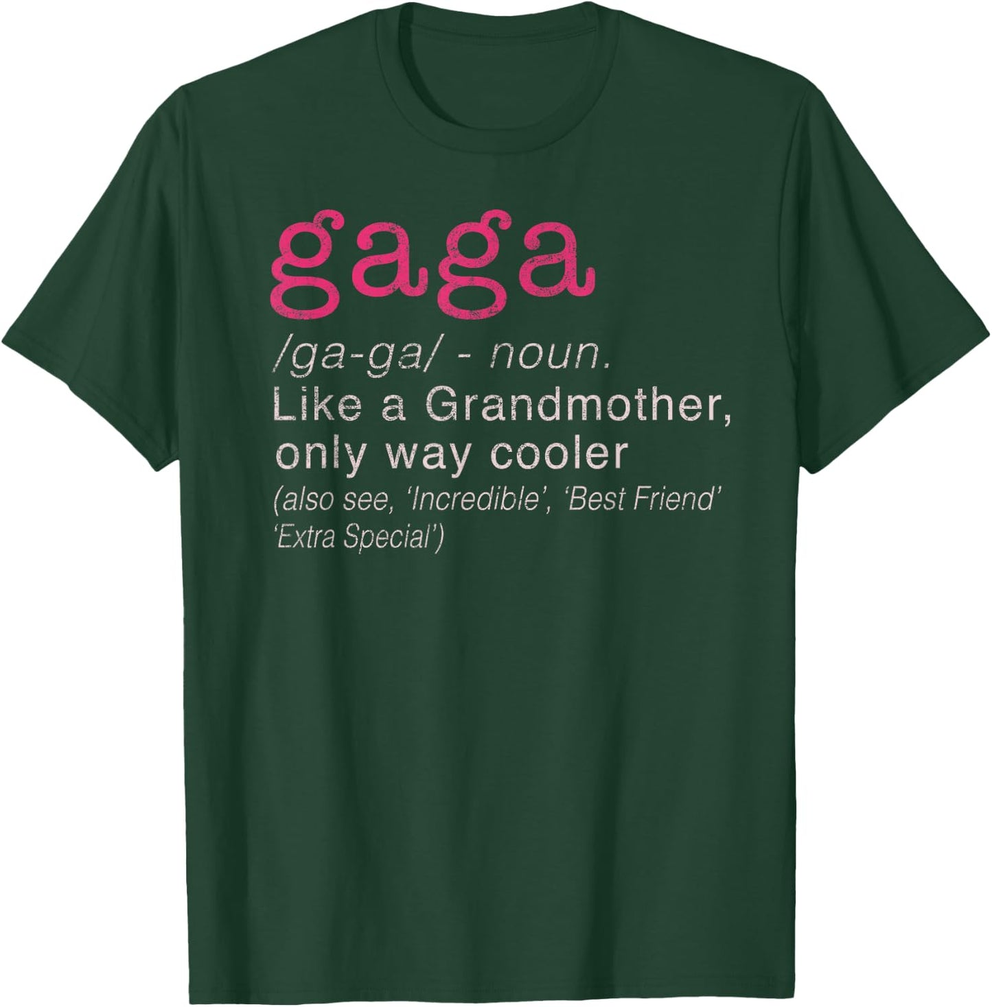 Women's Gaga Grandmother Only Way Cooler T-Shirt - T-Shirt | Forest