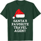 Santa's Favorite Travel Agent Christmas Hat Funny Xmas T-Shirt - T-Shirt | Forest