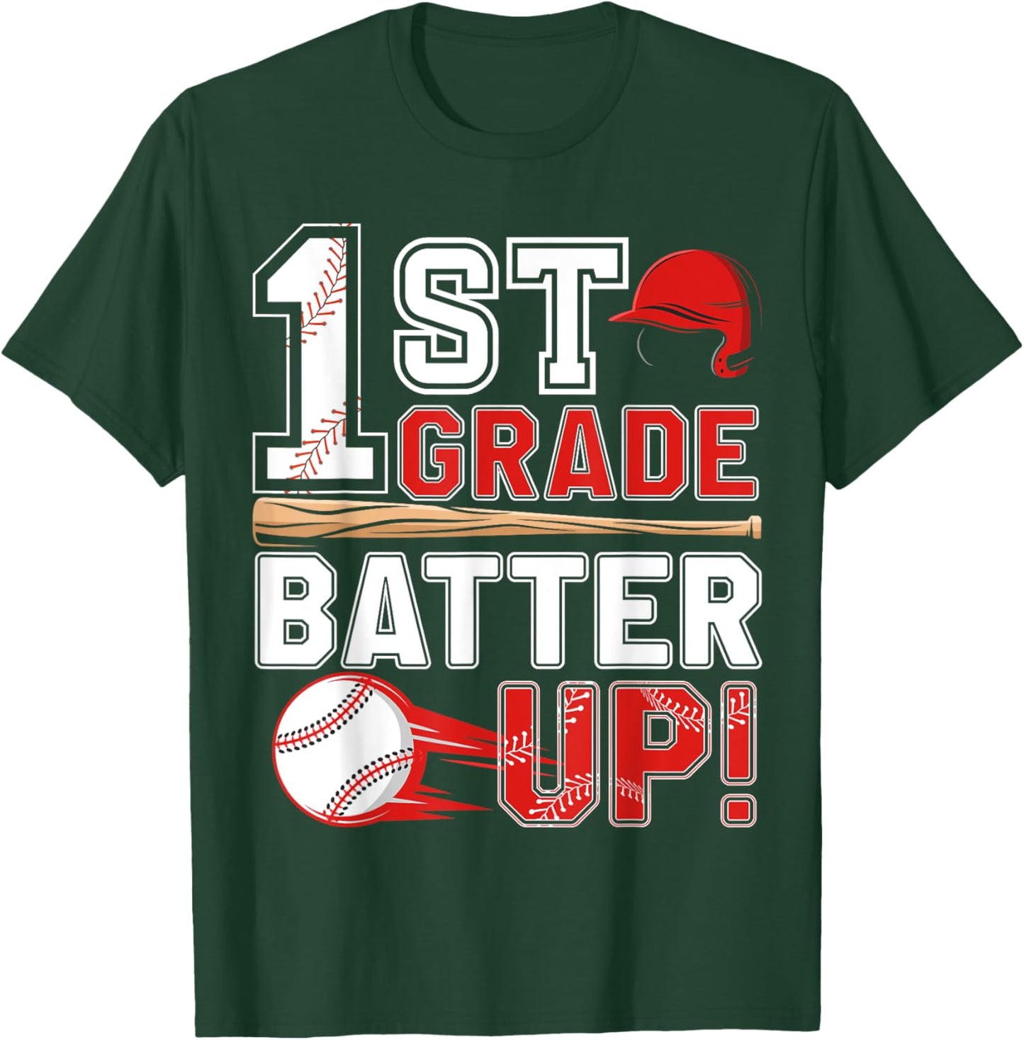 funny 1st Grade Batter Up Baseball First Day of School T-Shirt - T-Shirt | Forest