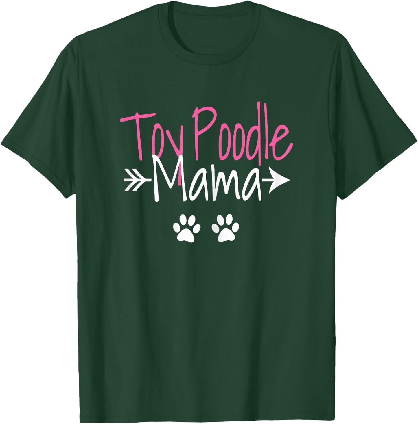 Toy Poodle Mama Funny Poodle Mom T-Shirt - T-Shirt | Forest