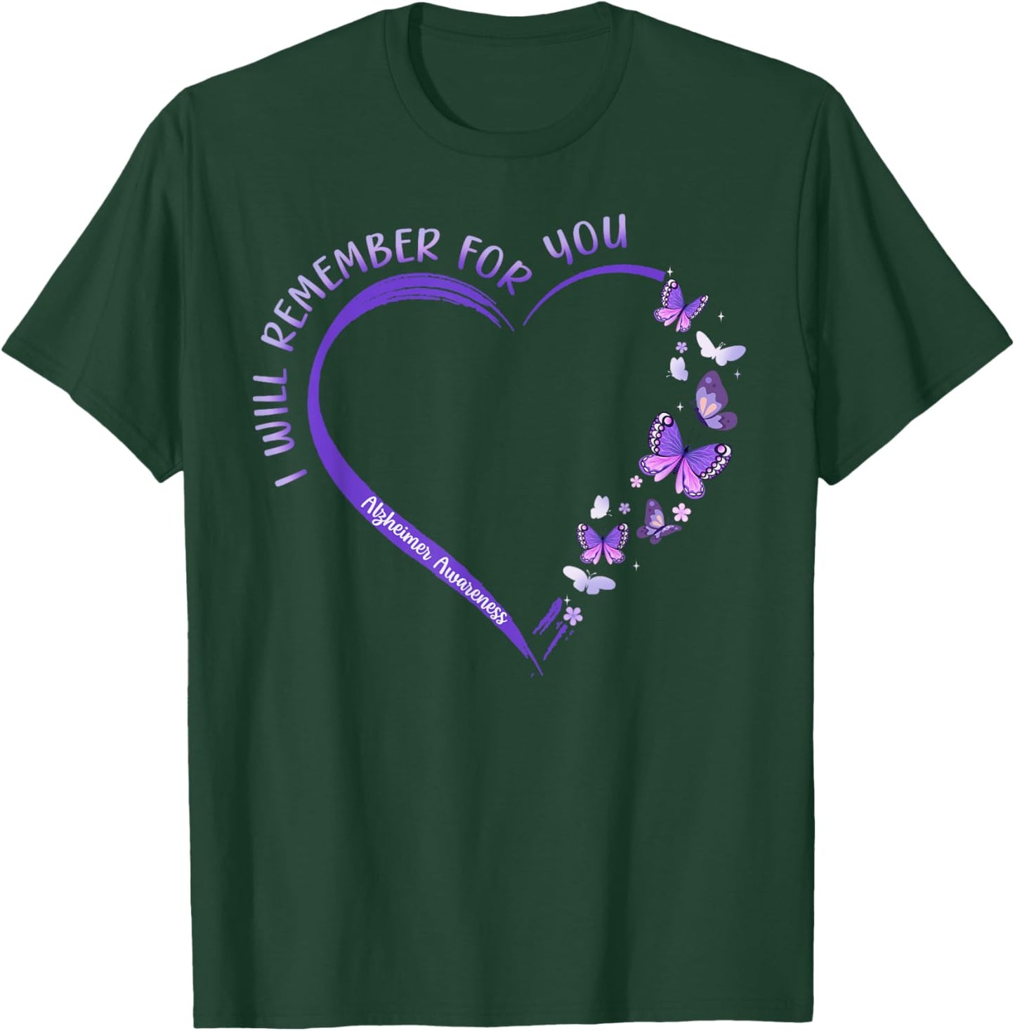 I Will Remember For You Purple Ribbon Alzheimers Awareness , Small T-Shirt - T-Shirt | Forest