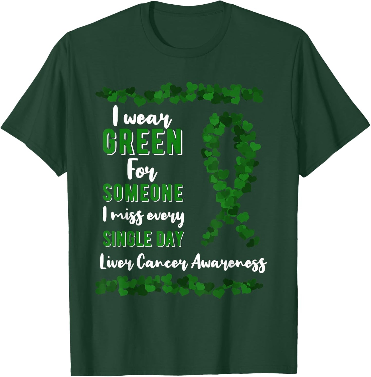 Liver Cancer Awareness Primary Hepatic Green Ribbon Jaundice T-Shirt - T-Shirt | Forest