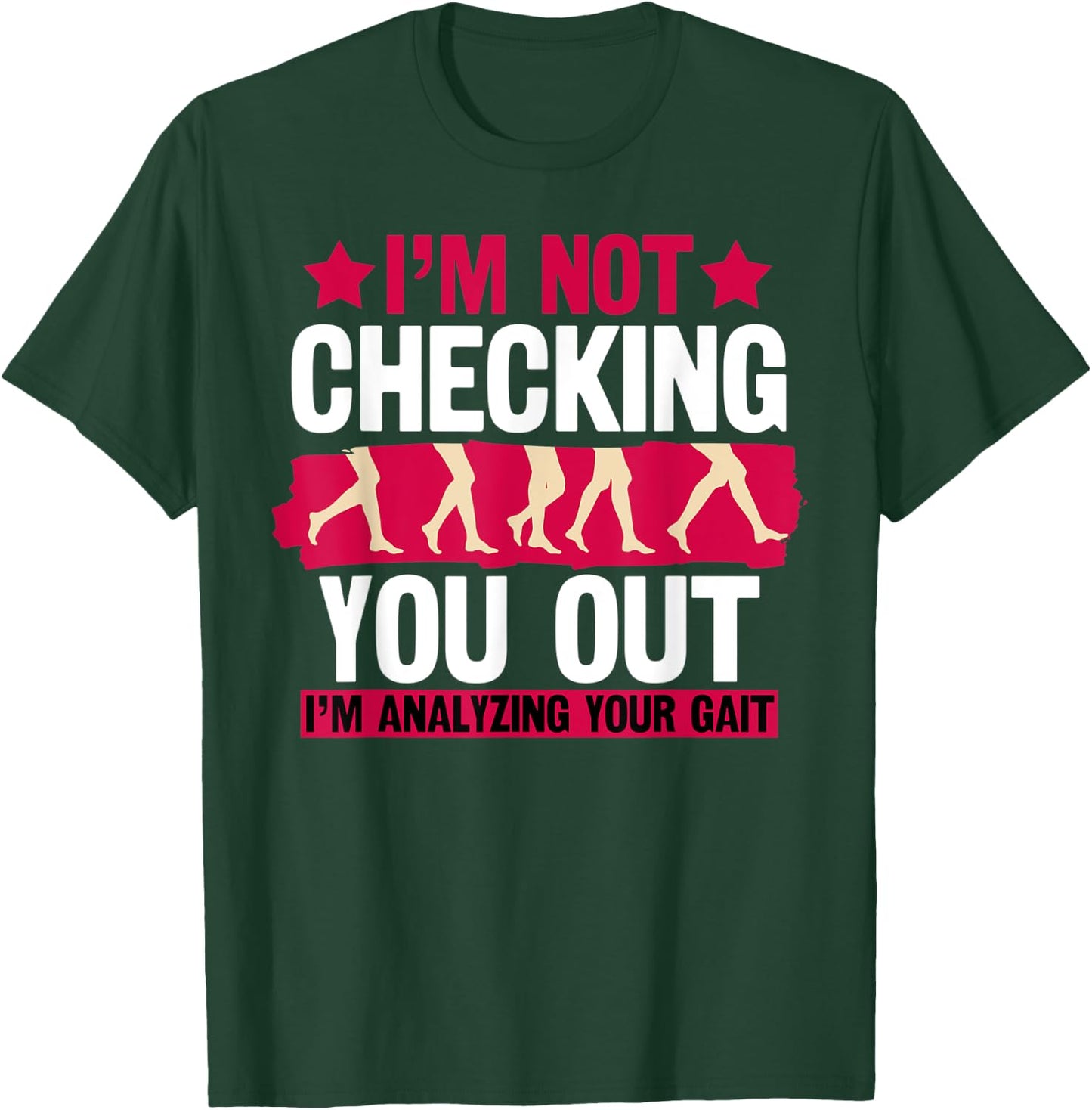 Physical Therapy Assistant Therapist PT Gait Problems Rehab T-Shirt - T-Shirt | Forest