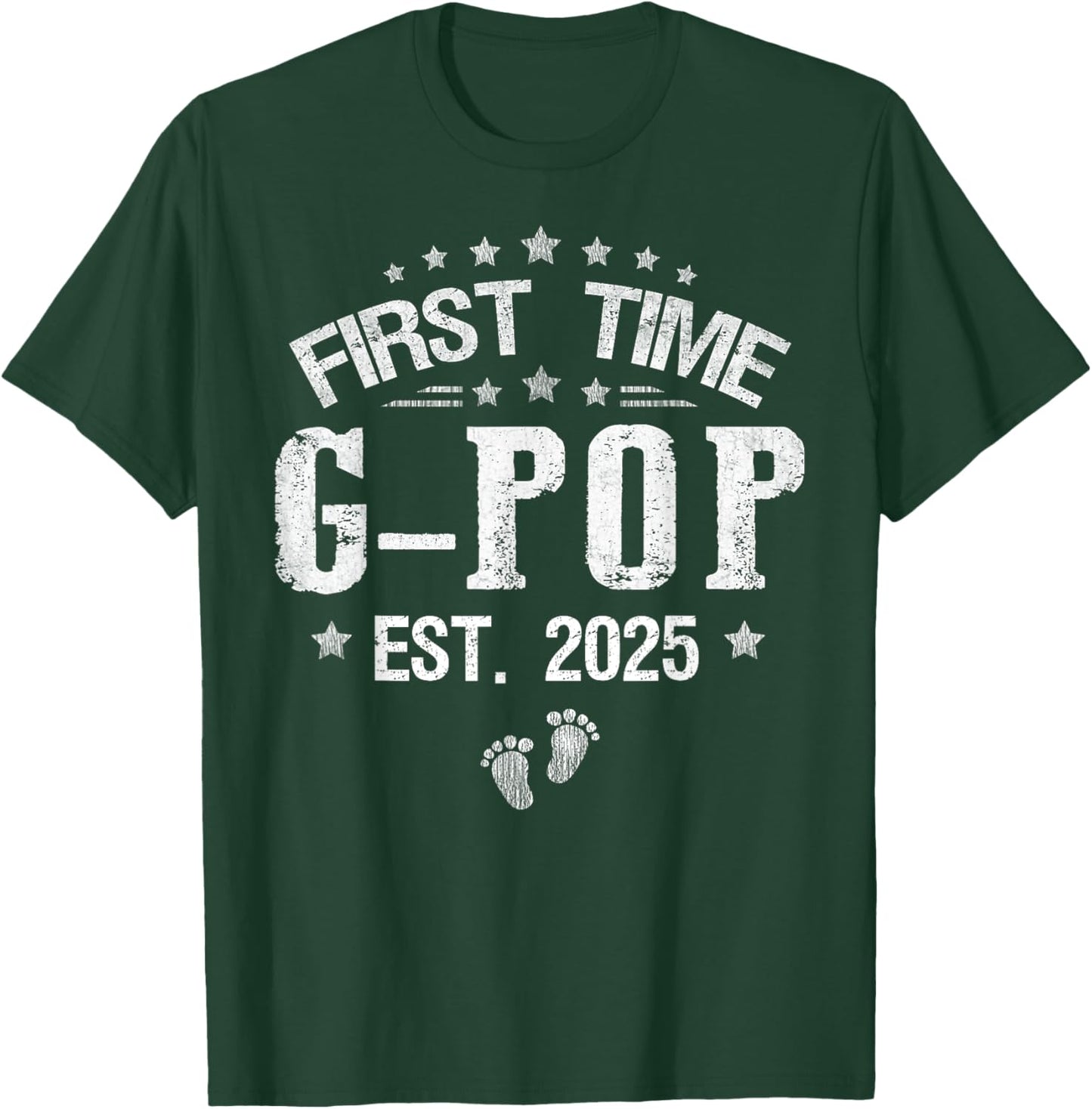 First time G-Pop est.2025 Father's Day Promoted To G-Pop T-Shirt - T-Shirt | Forest