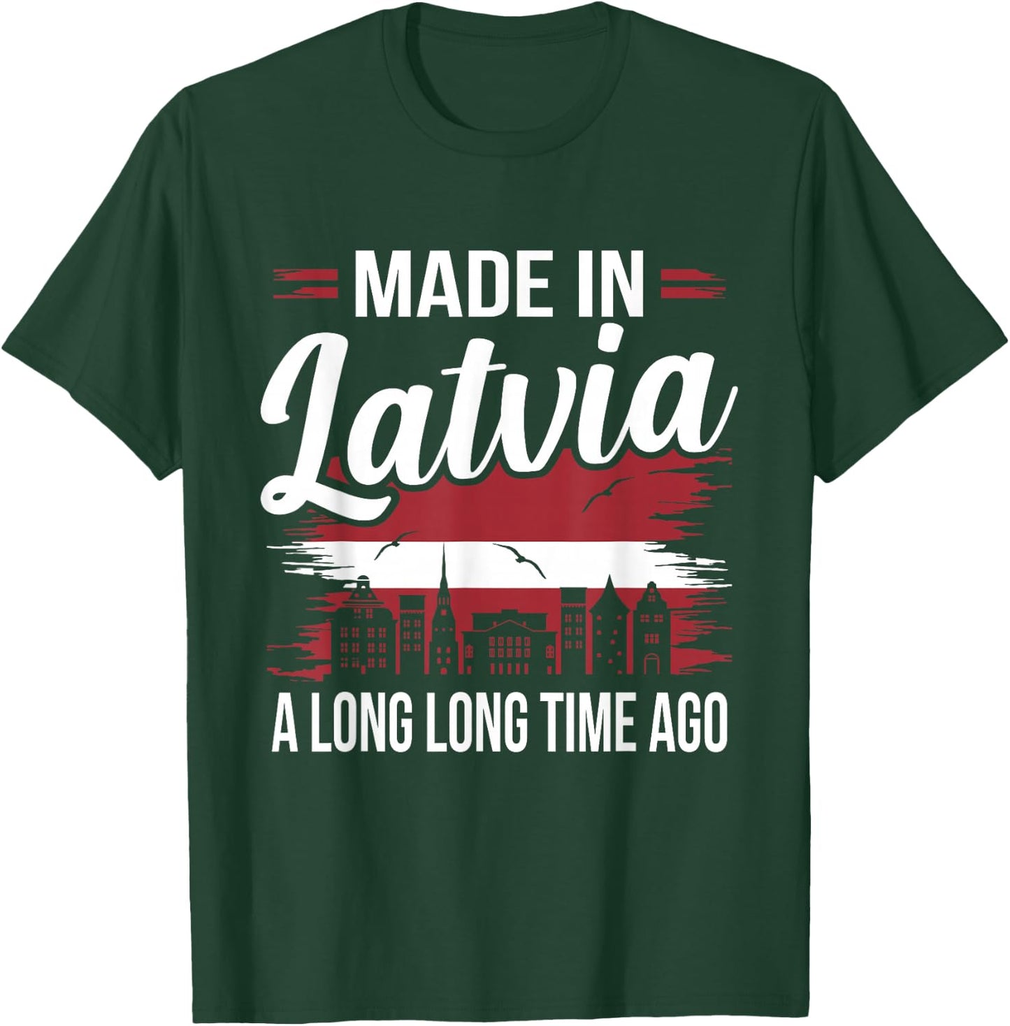 Funny Latvia Flag Travel T-Shirt - T-Shirt | Forest
