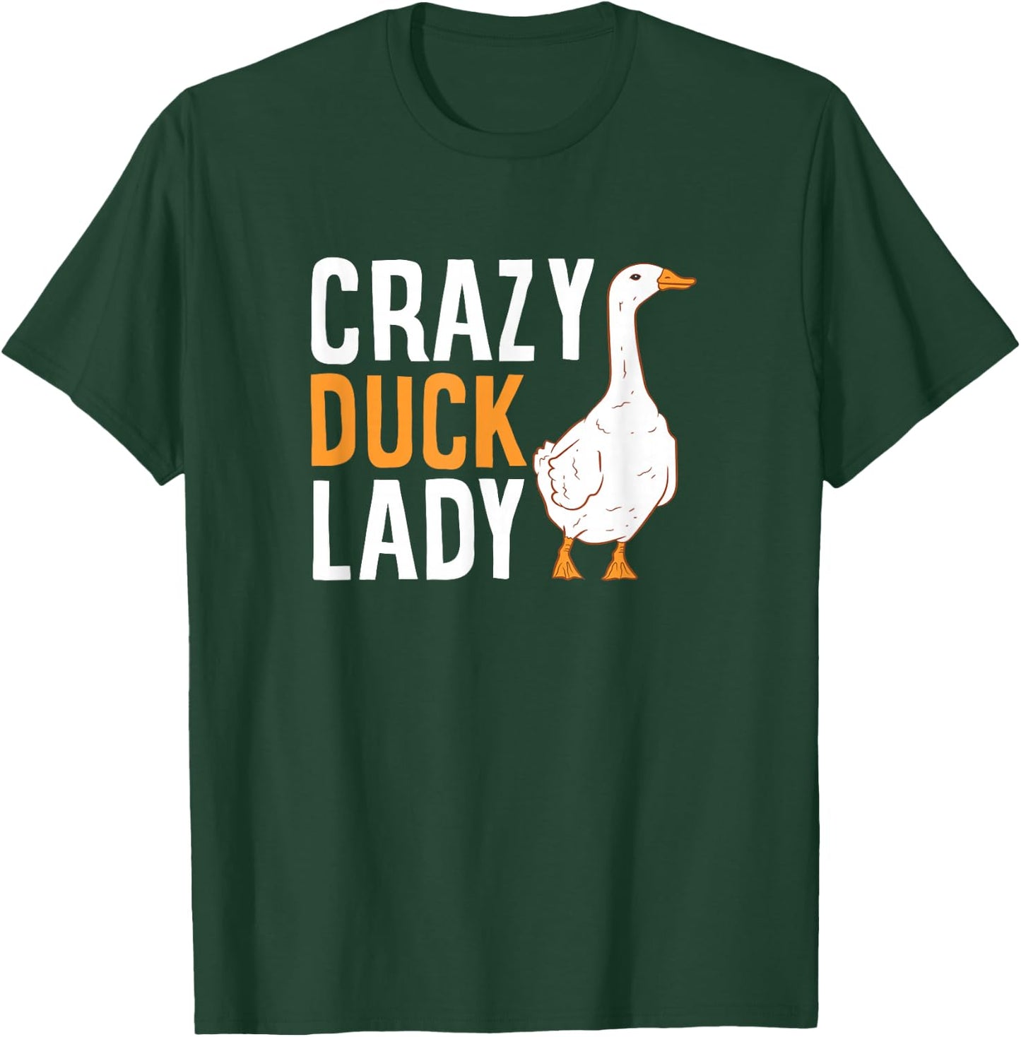 Crazy Duck Lady Cute Duck Mom Love Ducks T-Shirt - T-Shirt | Forest