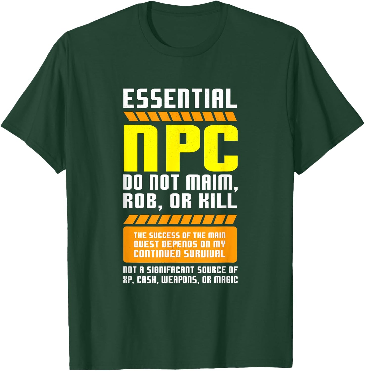 Funny Essential NPC Gamer and Gaming Non Player Character T-Shirt - T-Shirt | Forest