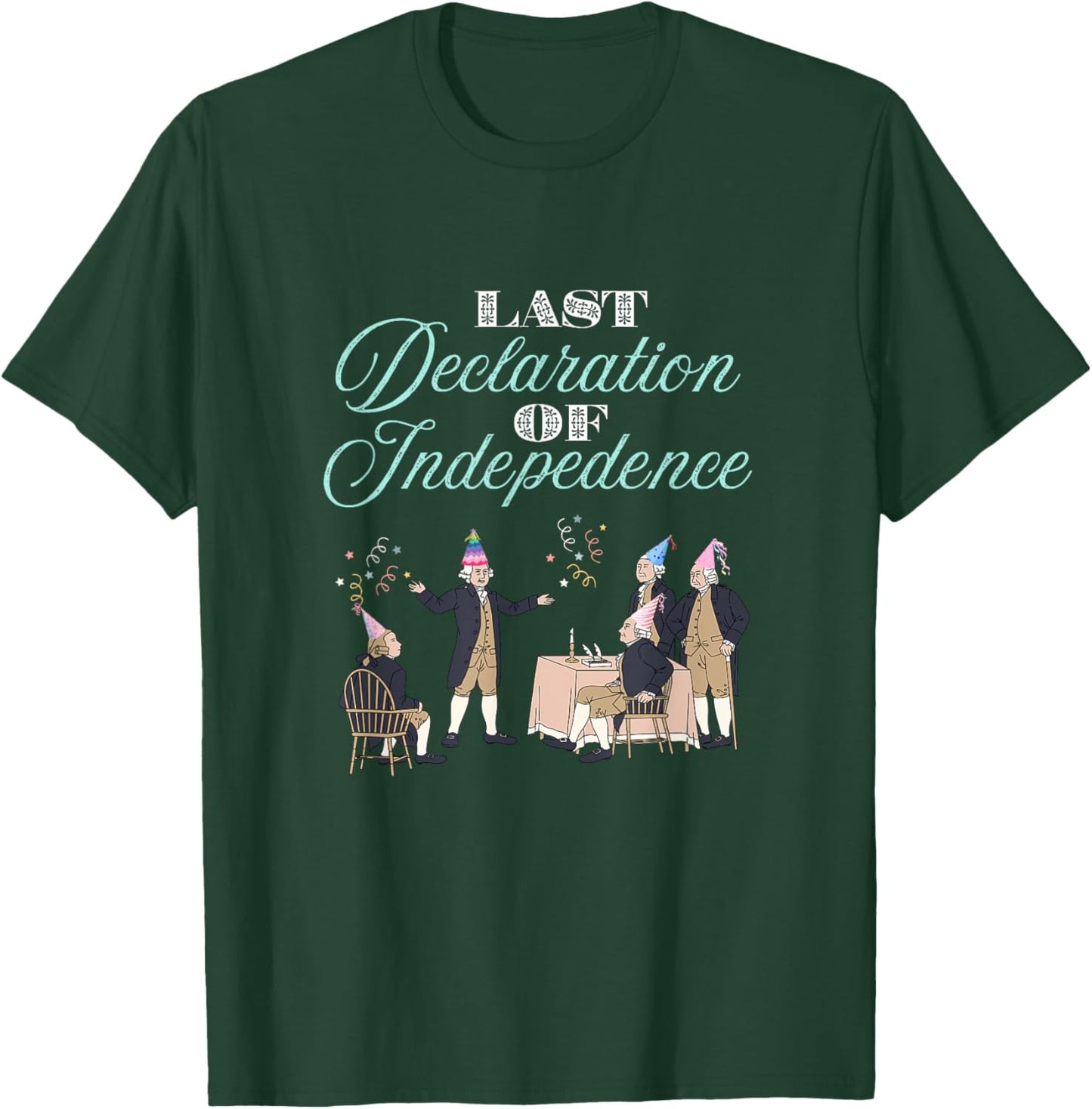 Bachelorette Party Theme - Last Declaration of Independence T-Shirt - T-Shirt | Forest