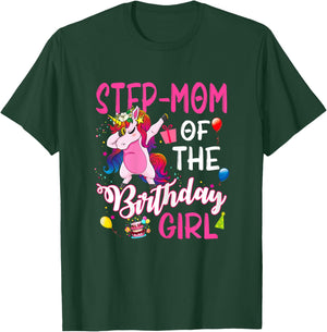 Step-Mom Of The Birthday Girl Unicorn Birthday T-Shirt - T-Shirt | Forest