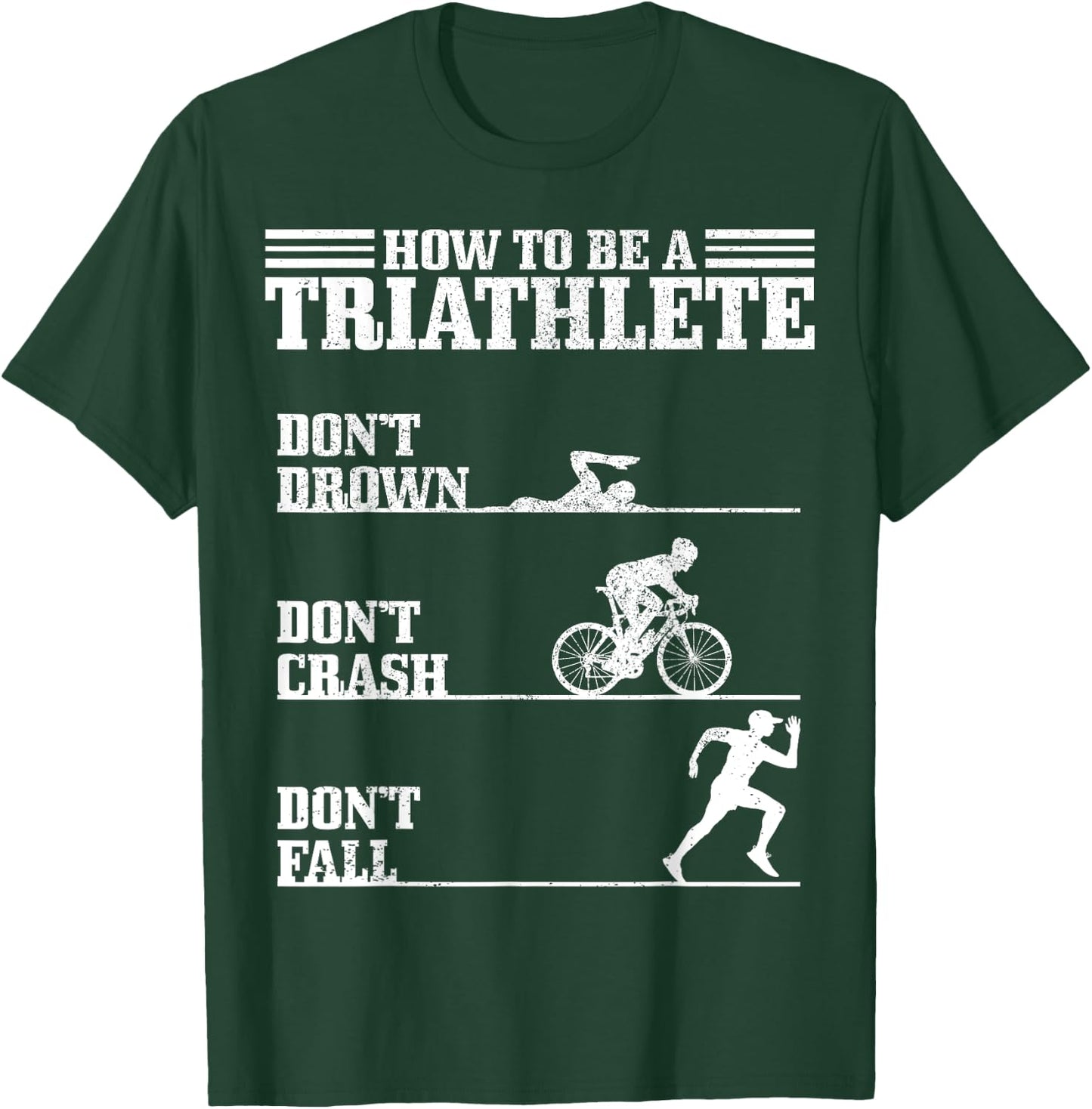 Triathlon Sport Funny Triathlete Gift T-Shirt - T-Shirt | Forest