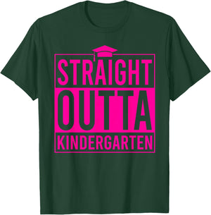 Straight Outta Kindergarten Graduation Idea Class Of 2026 T-Shirt - T-Shirt | Forest