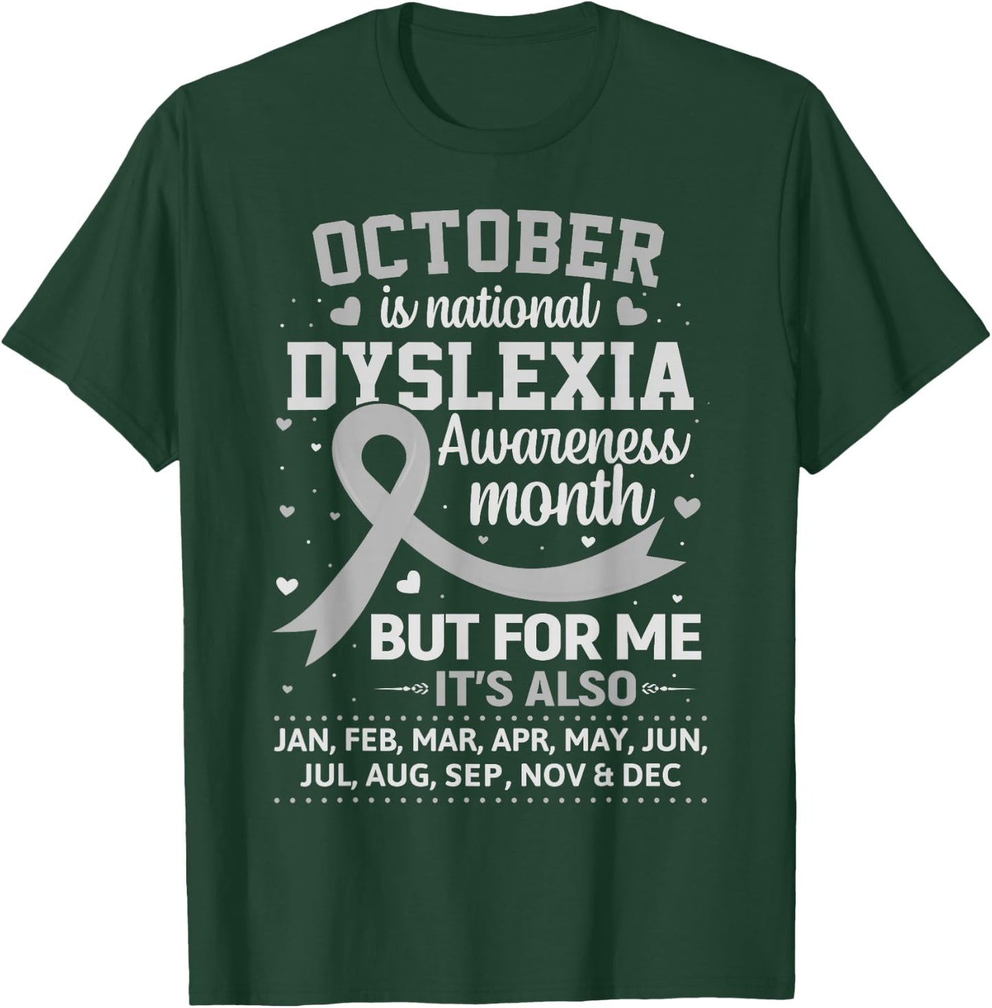 October is Dyslexia Awareness Month Shirt Silver Ribbon T-Shirt - T-Shirt | Forest