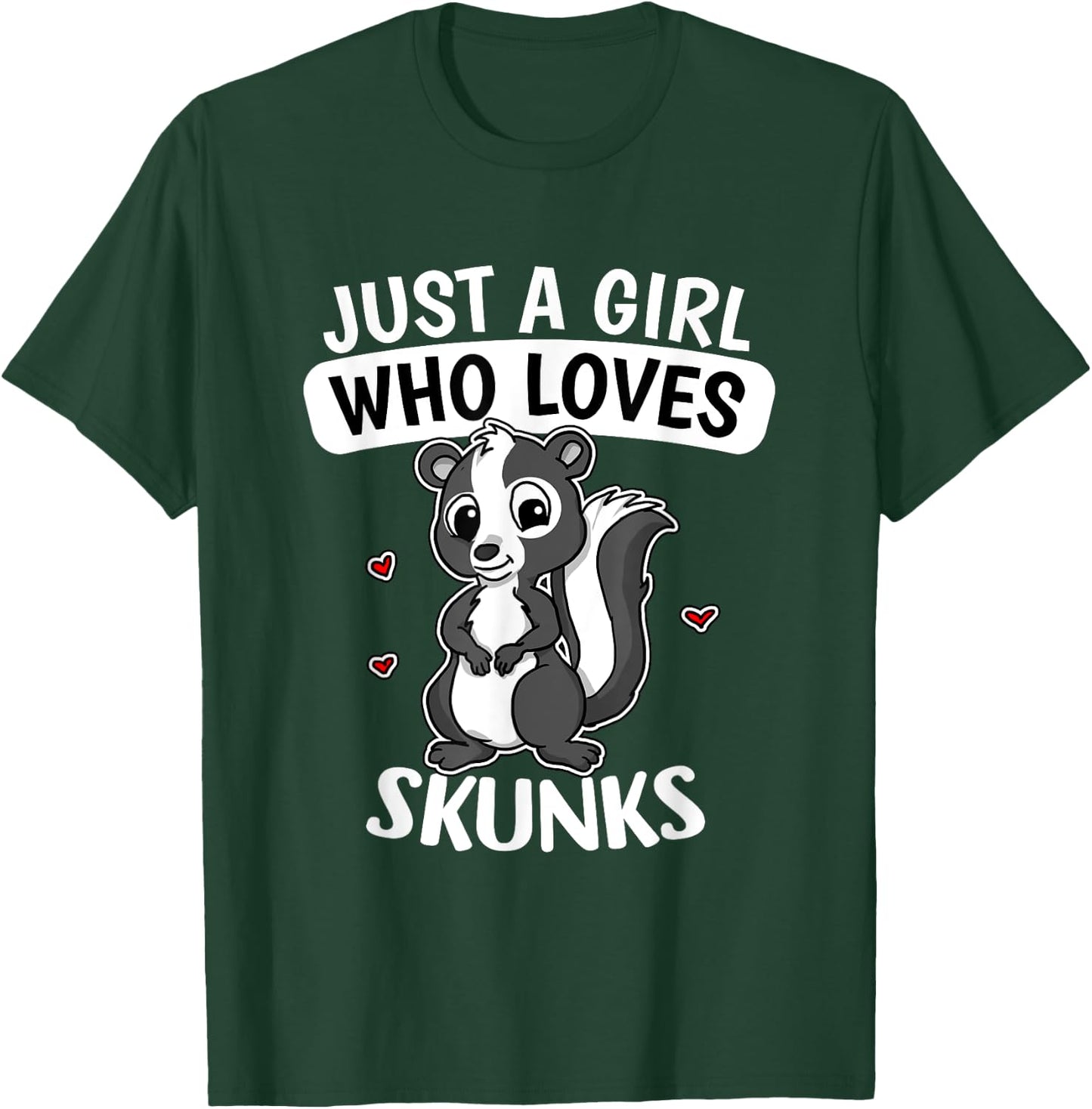 Just A Girl Who Loves Skunks Funny Skunk Costume T-Shirt - T-Shirt | Forest